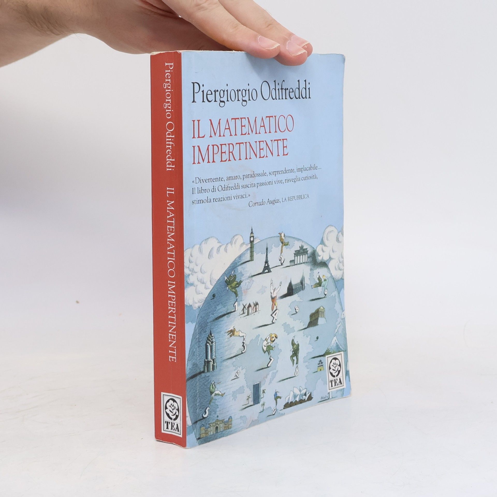 Piergiorgio Odifreddi Saggistica TEA: Il matematico impertinente