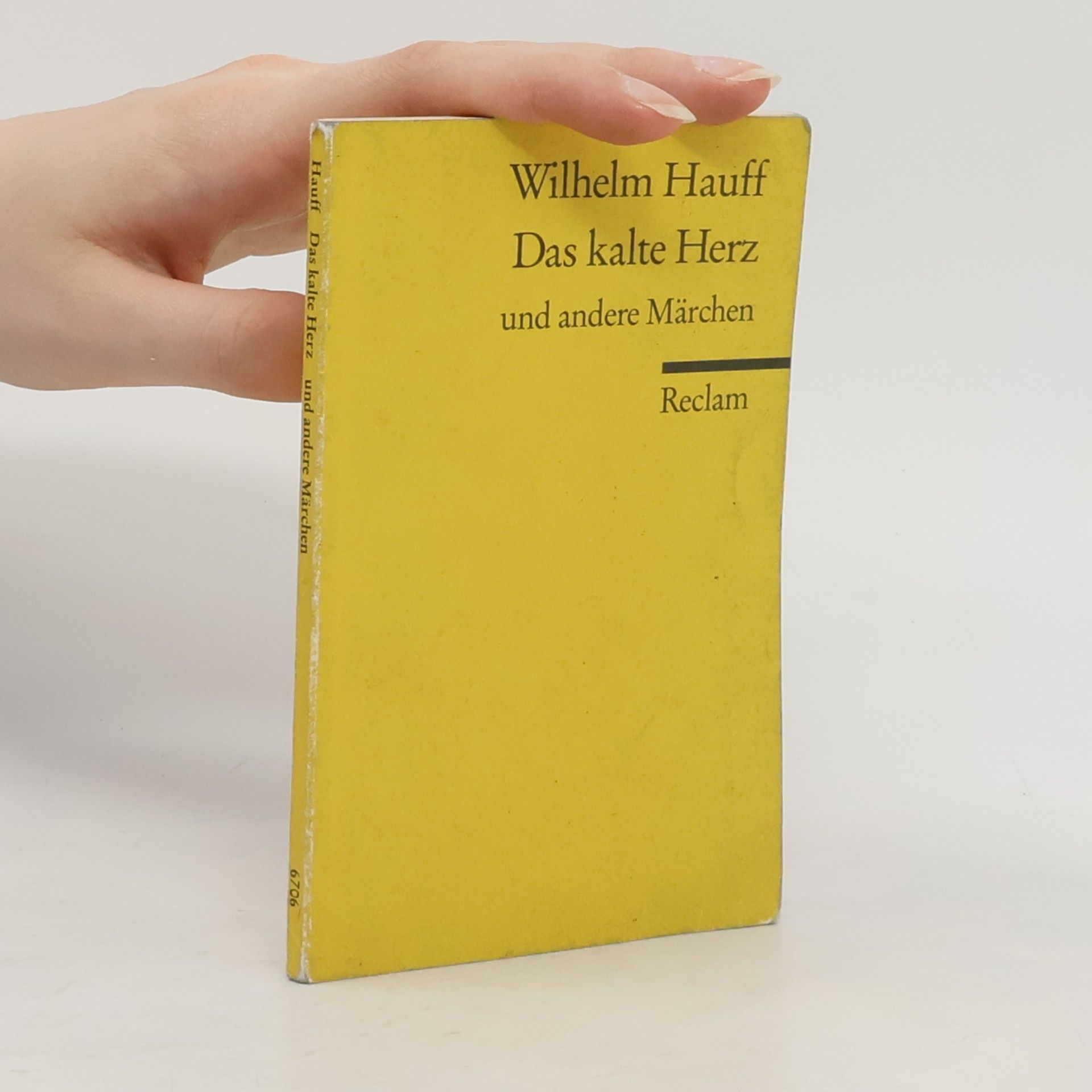 Wilhelm Hauff Das kalte Herz und andere Märchen