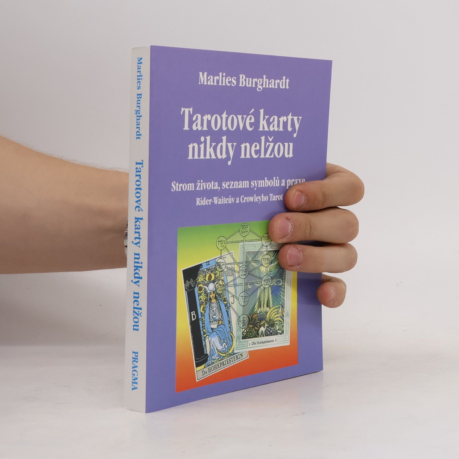 Tarotové karty nikdy nelžou
