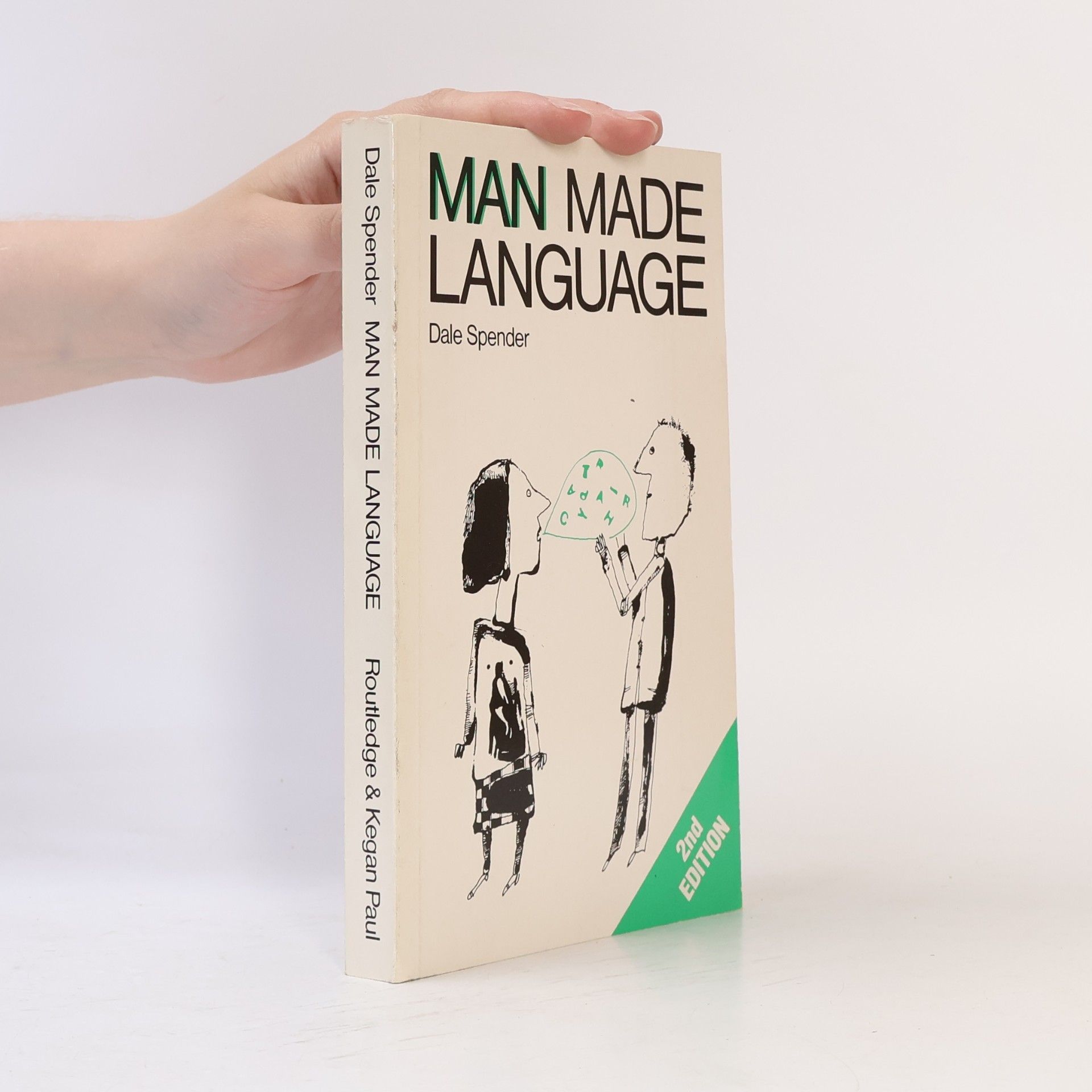Dale Spender Man Made Language