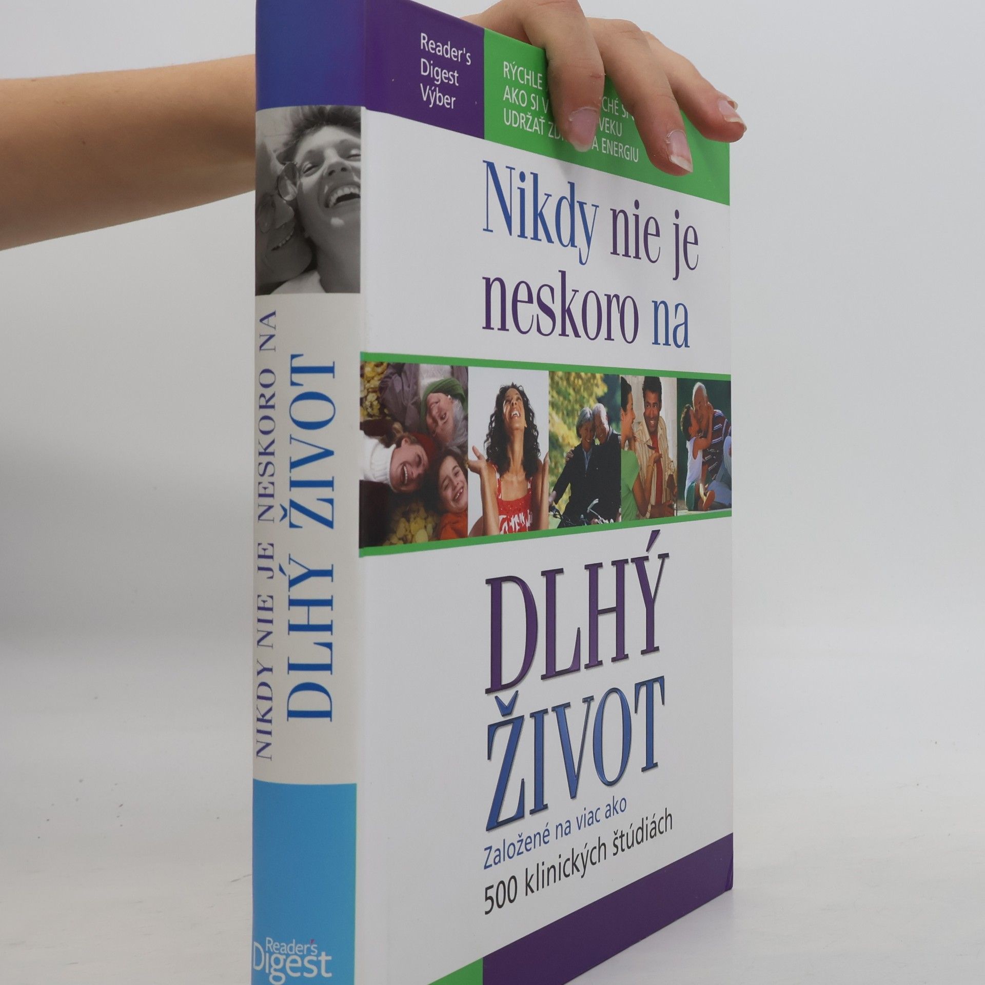 Auteurscollectief Nikdy nie je neskoro na dlhý život