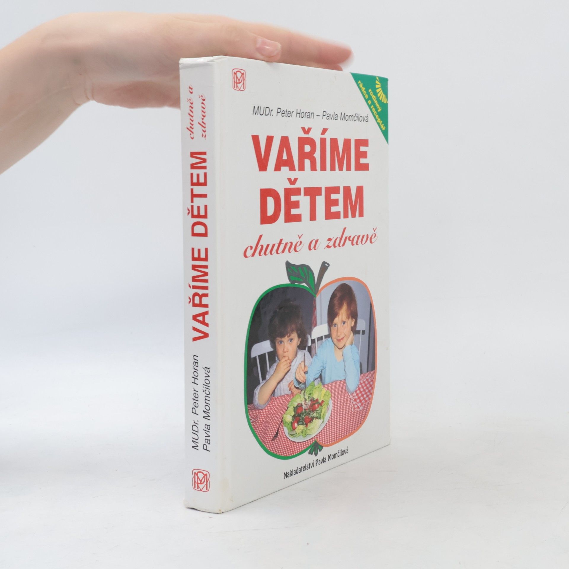 Vaříme dětem chutně a zdravě
