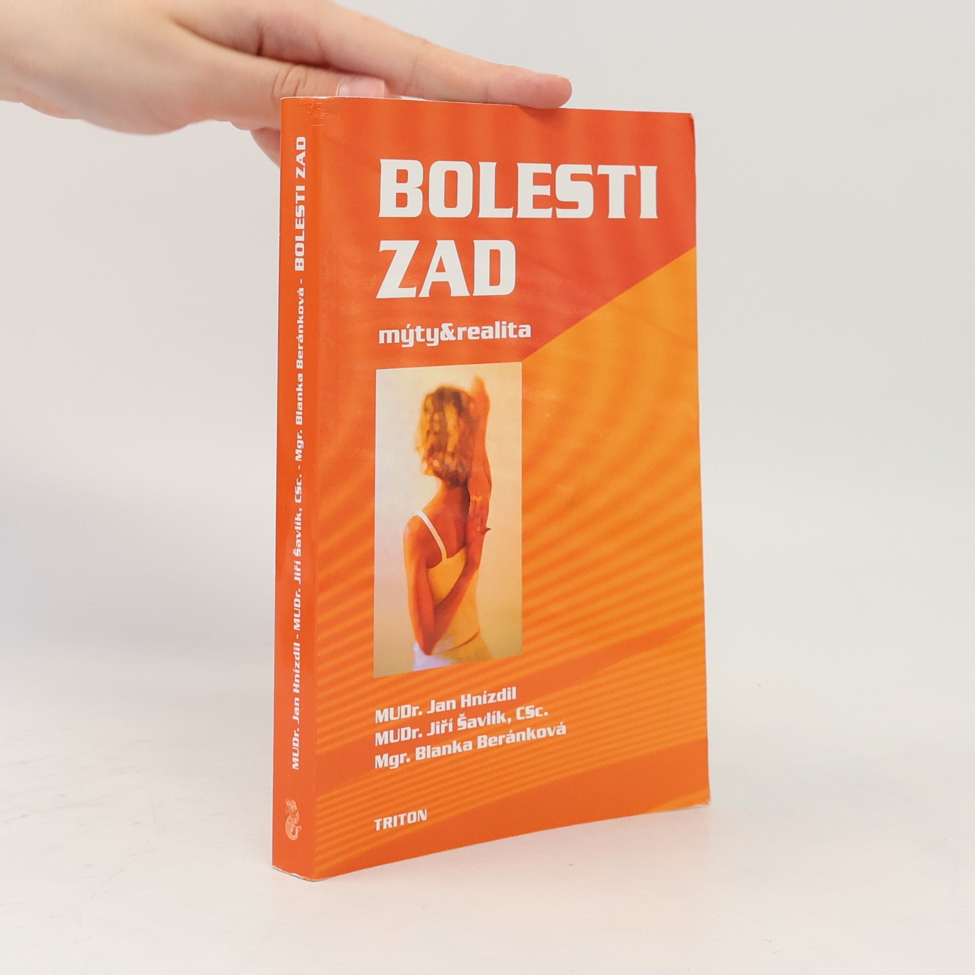 Jiří Šavlík Bolesti zad. Mýty a realita