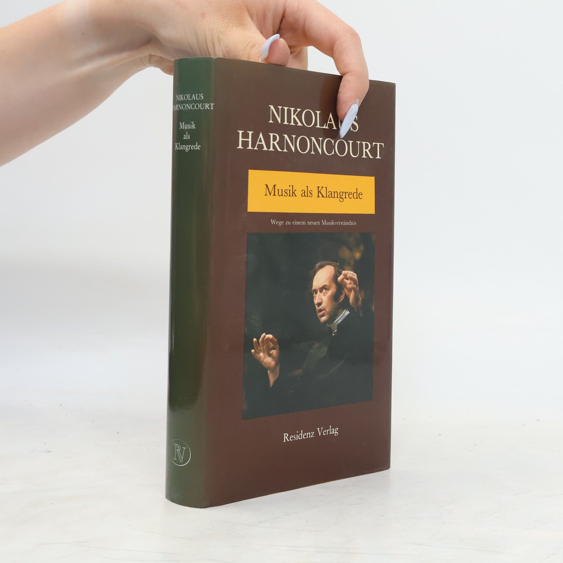 Nikolaus Harnoncourt Musik als Klangrede