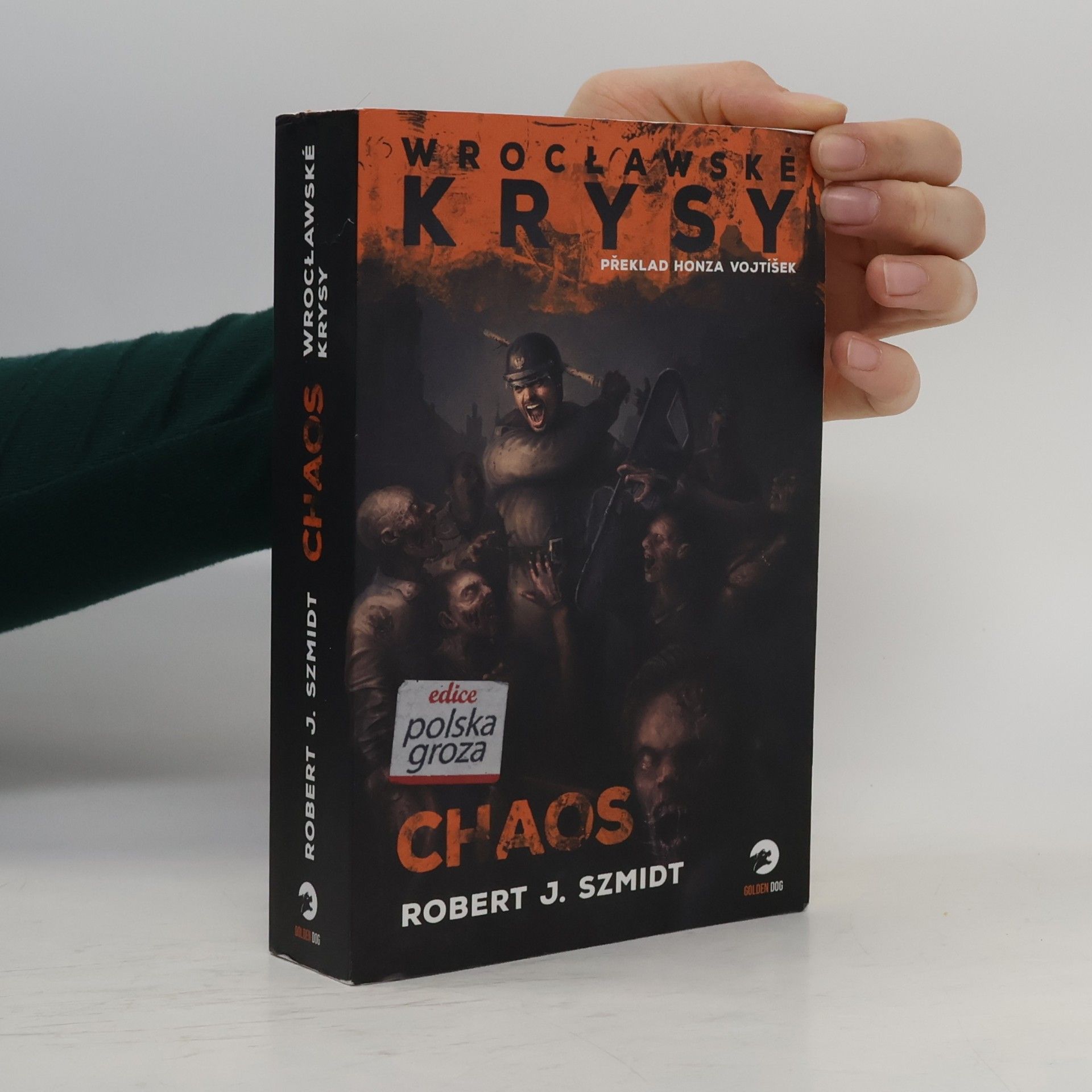 Robert J. Szmidt Wrocławské krysy: Chaos