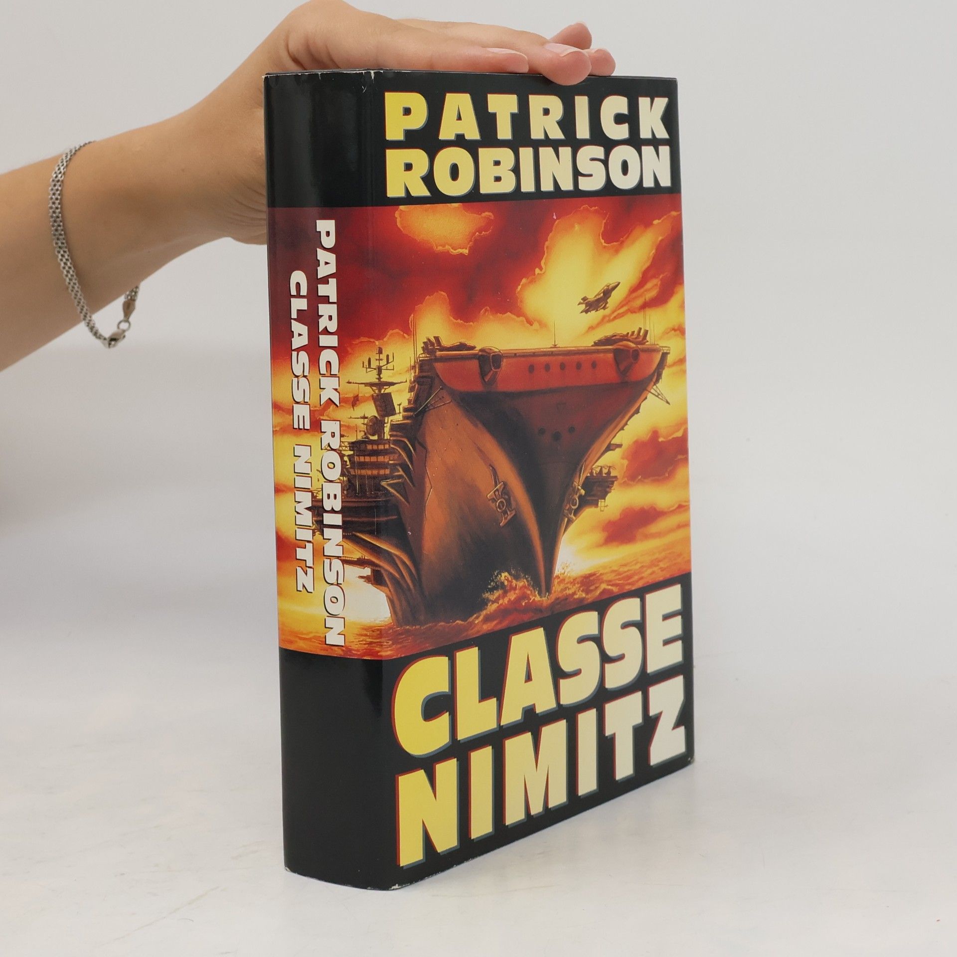 Patrick Robinson Classe Nimitz