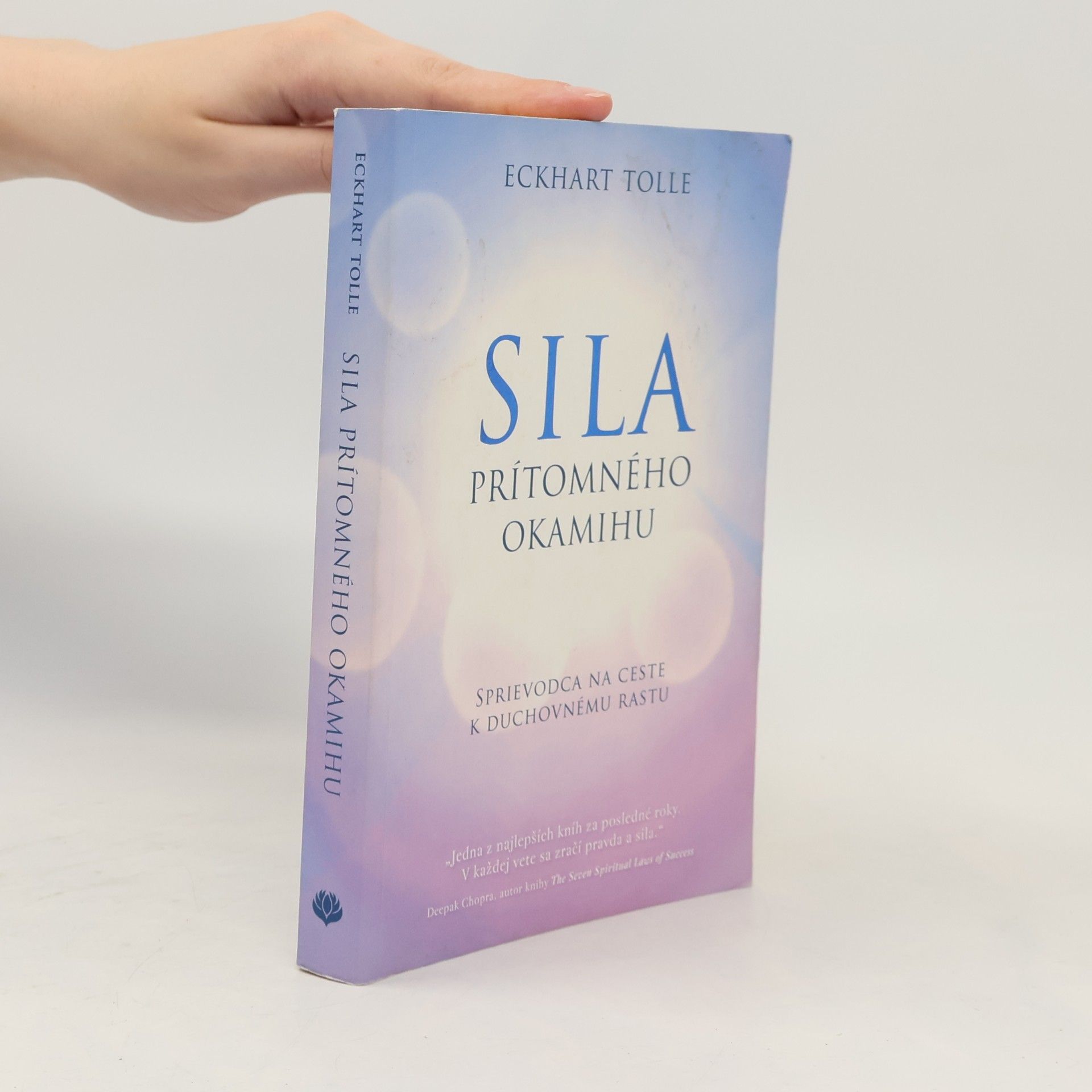 Eckhart Tolle Síla prítomného okamihu