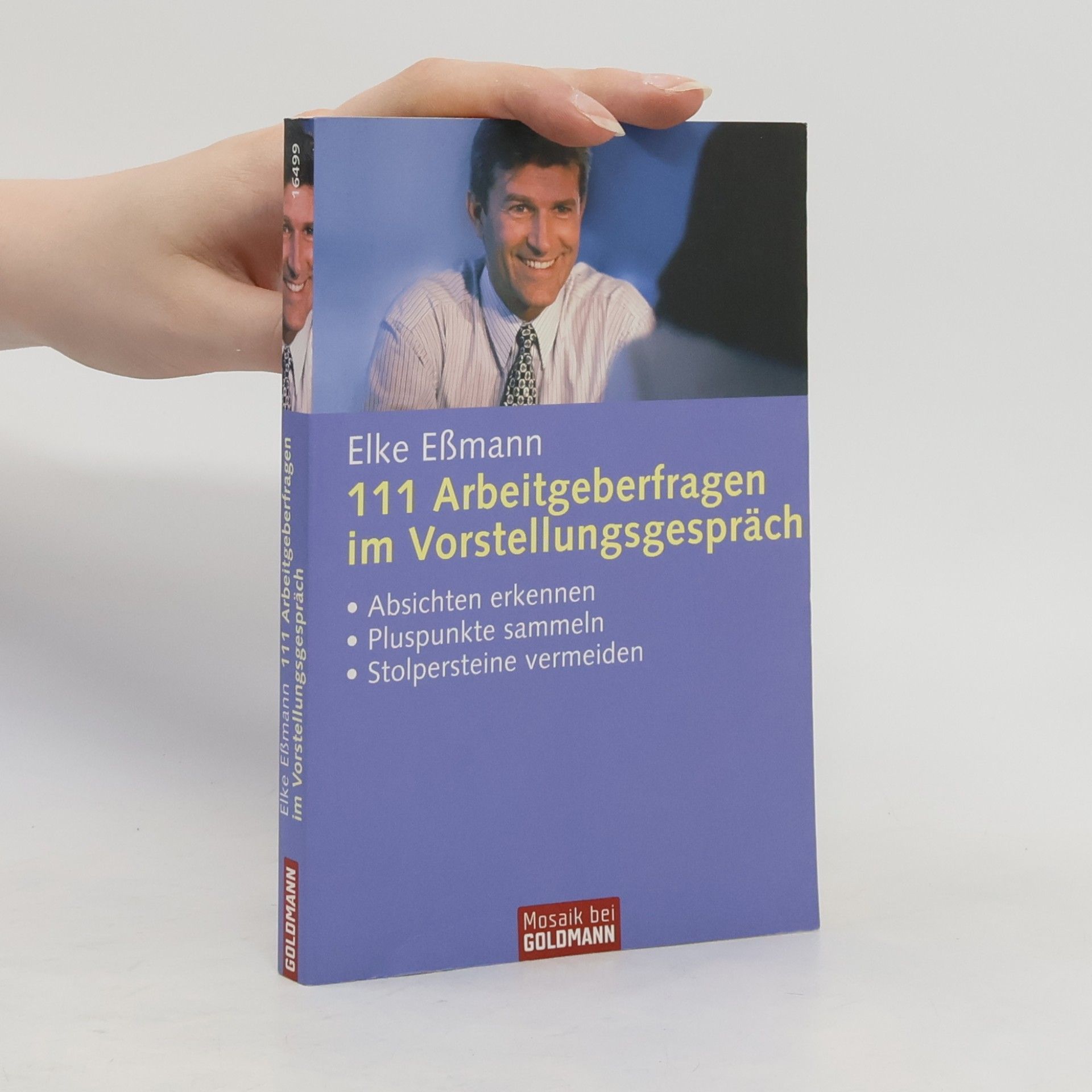 Elke Eßmann 111 Arbeitgeberfragen im Vorstellungsgespräch