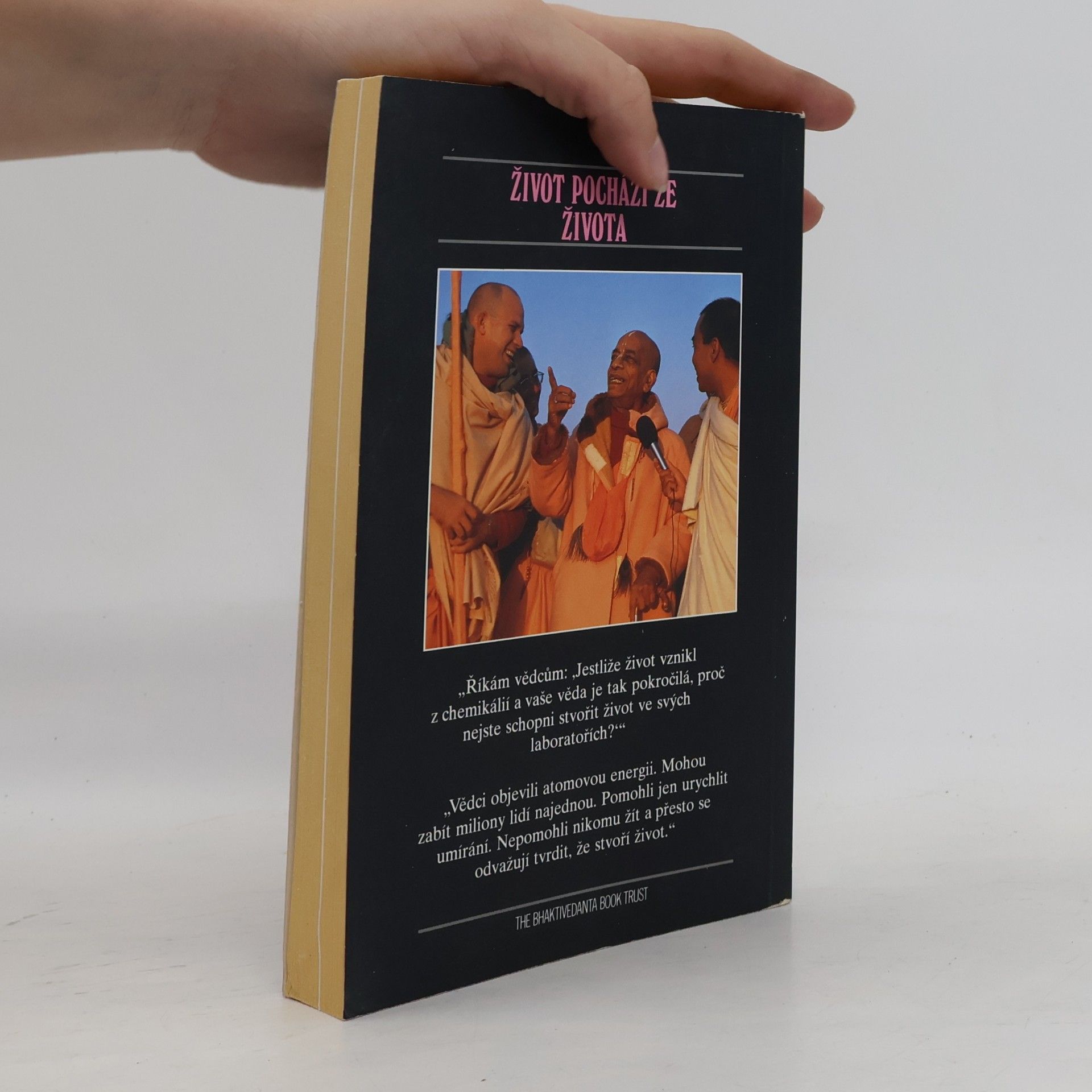 A.C. Bhaktivedanta Swami Prabhupada Život pochází ze života
