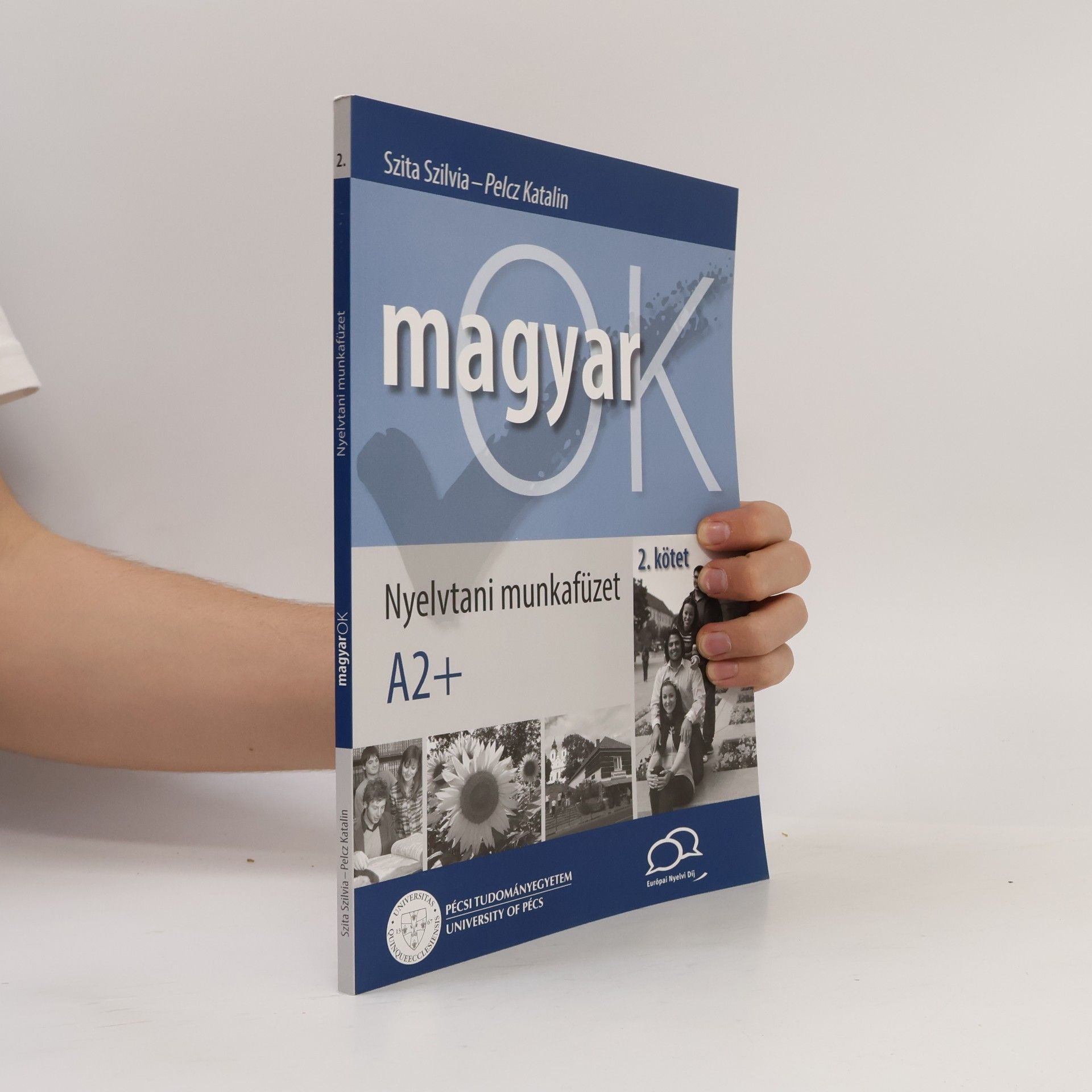 Katalin Pelcz Magyar OK. Nyelvtani munkafüzet: A2+, 2. kötet