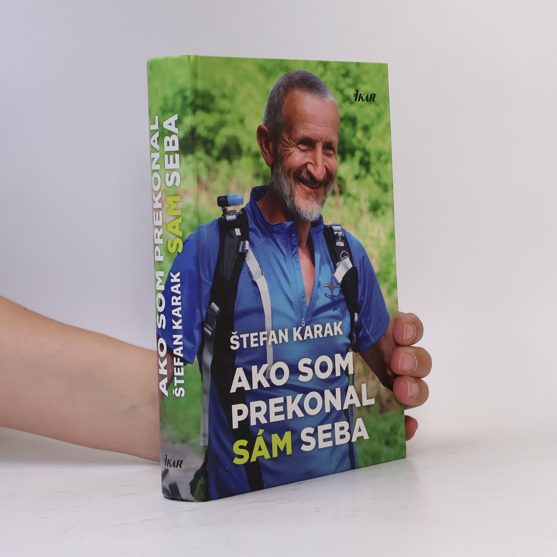 Štefan Karak Ako som prekonal sám seba