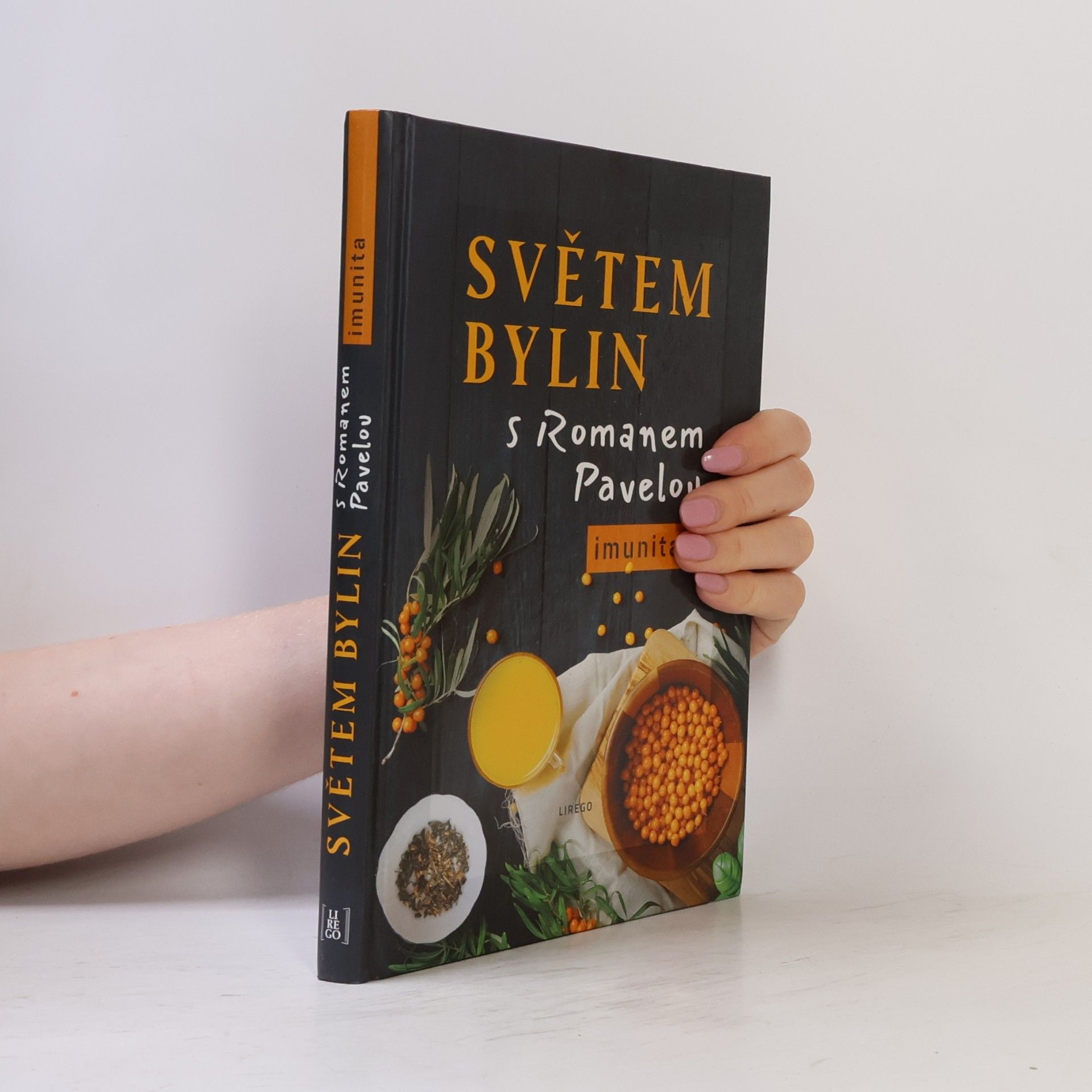 Roman Pavela Světem bylin s Romanem Pavelou. Imunita