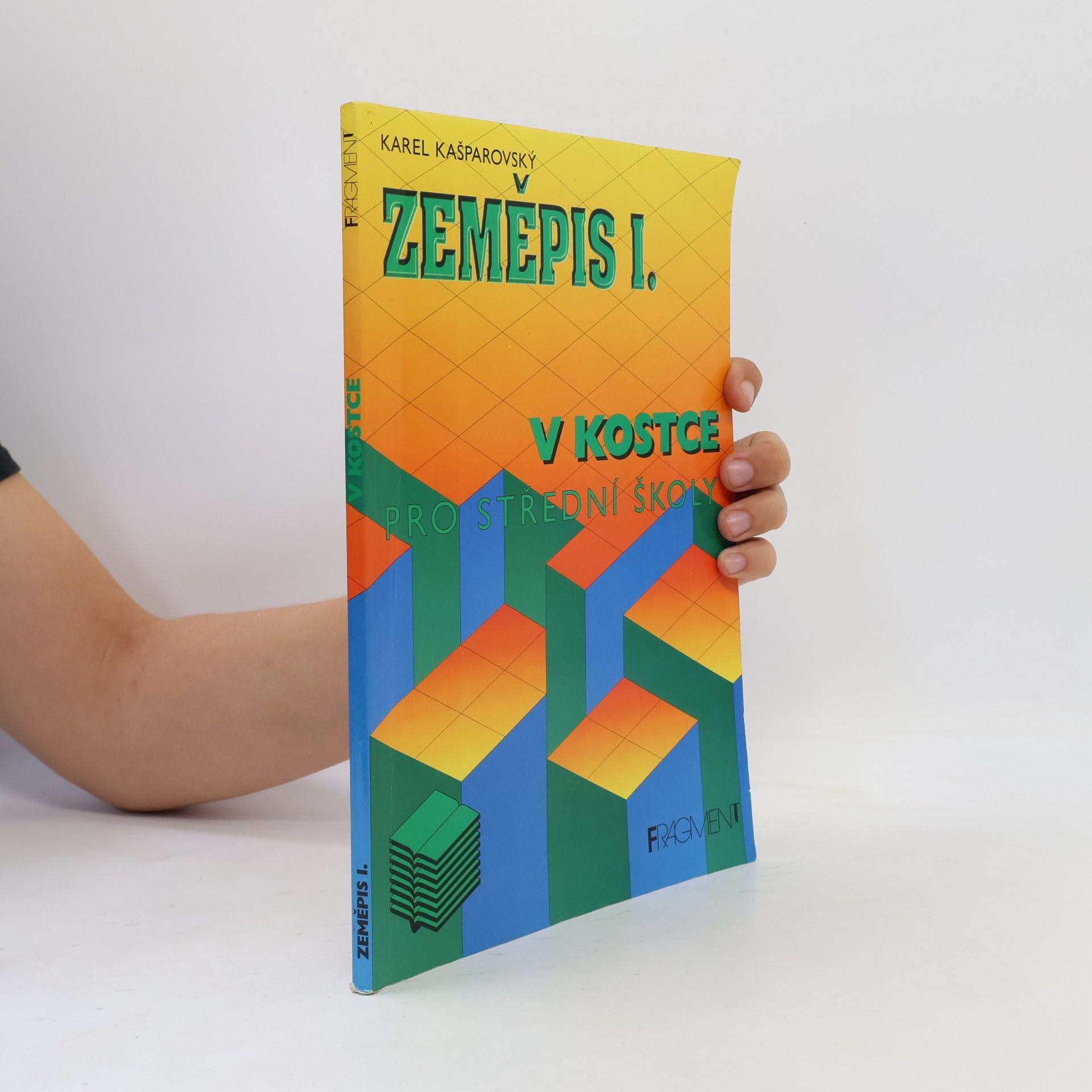 Karel Kašparovský Zeměpis v kostce. 1.