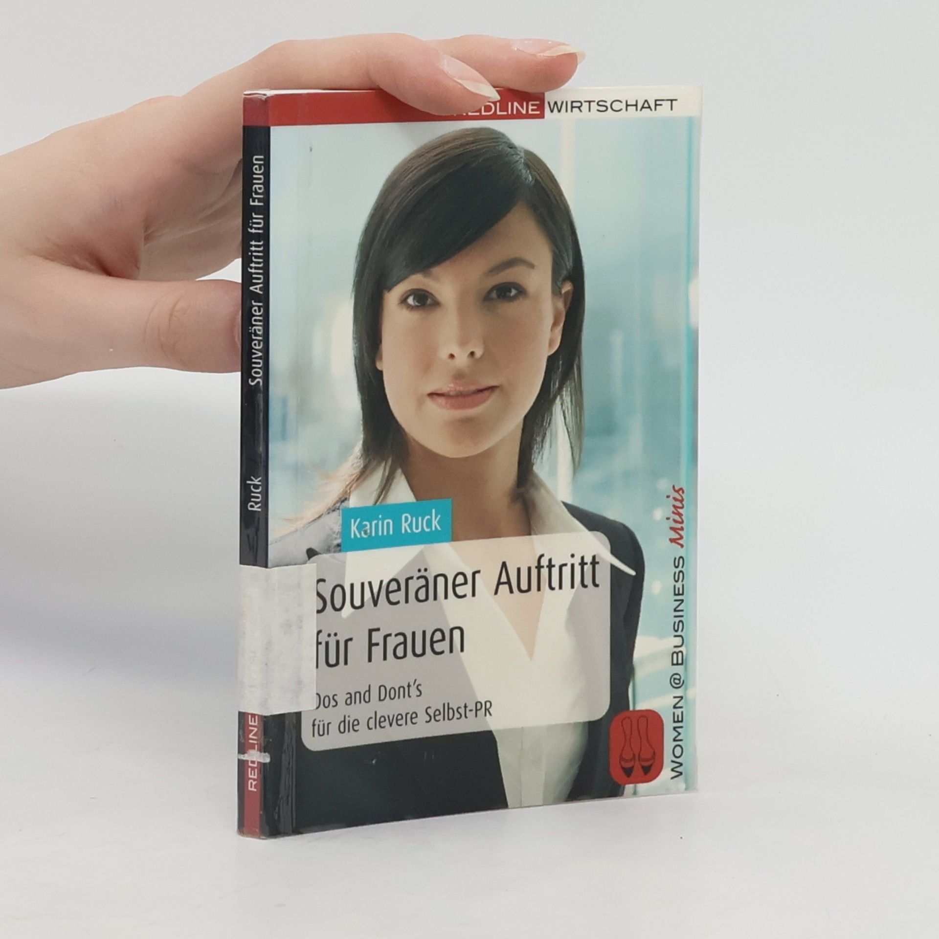 Karin Ruck Women@Business Minis: Souveräner Auftritt für Frauen