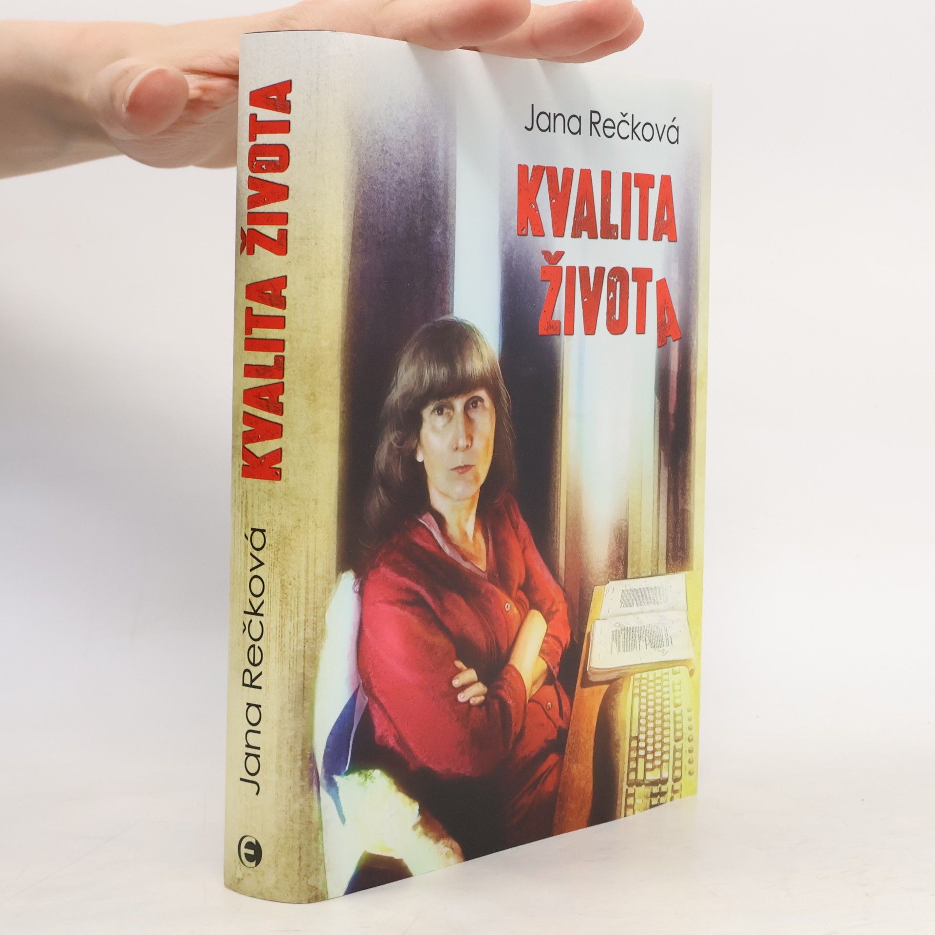 Jana Rečková Kvalita života