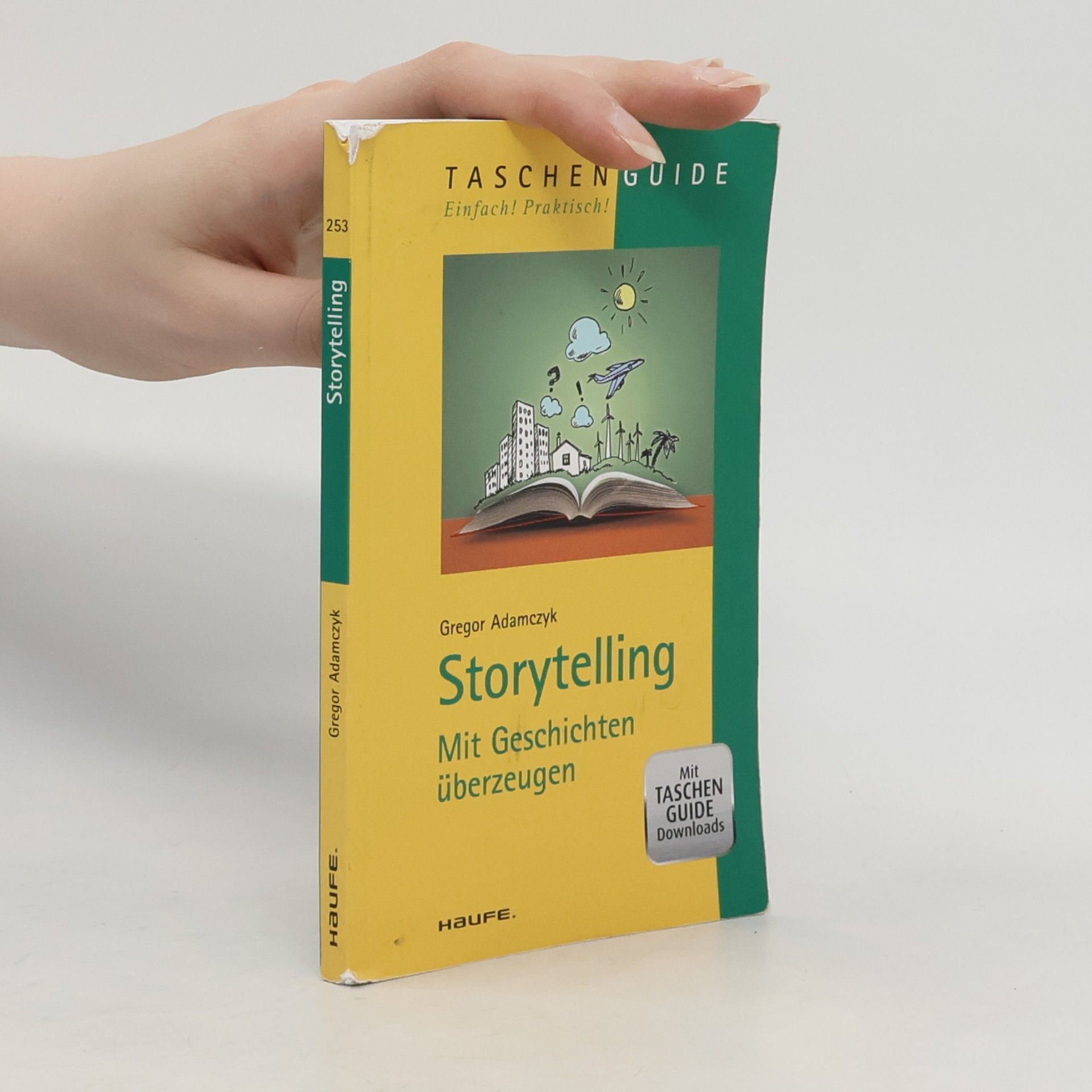 Gregor Adamczyk Haufe TaschenGuide - 253: Storytelling