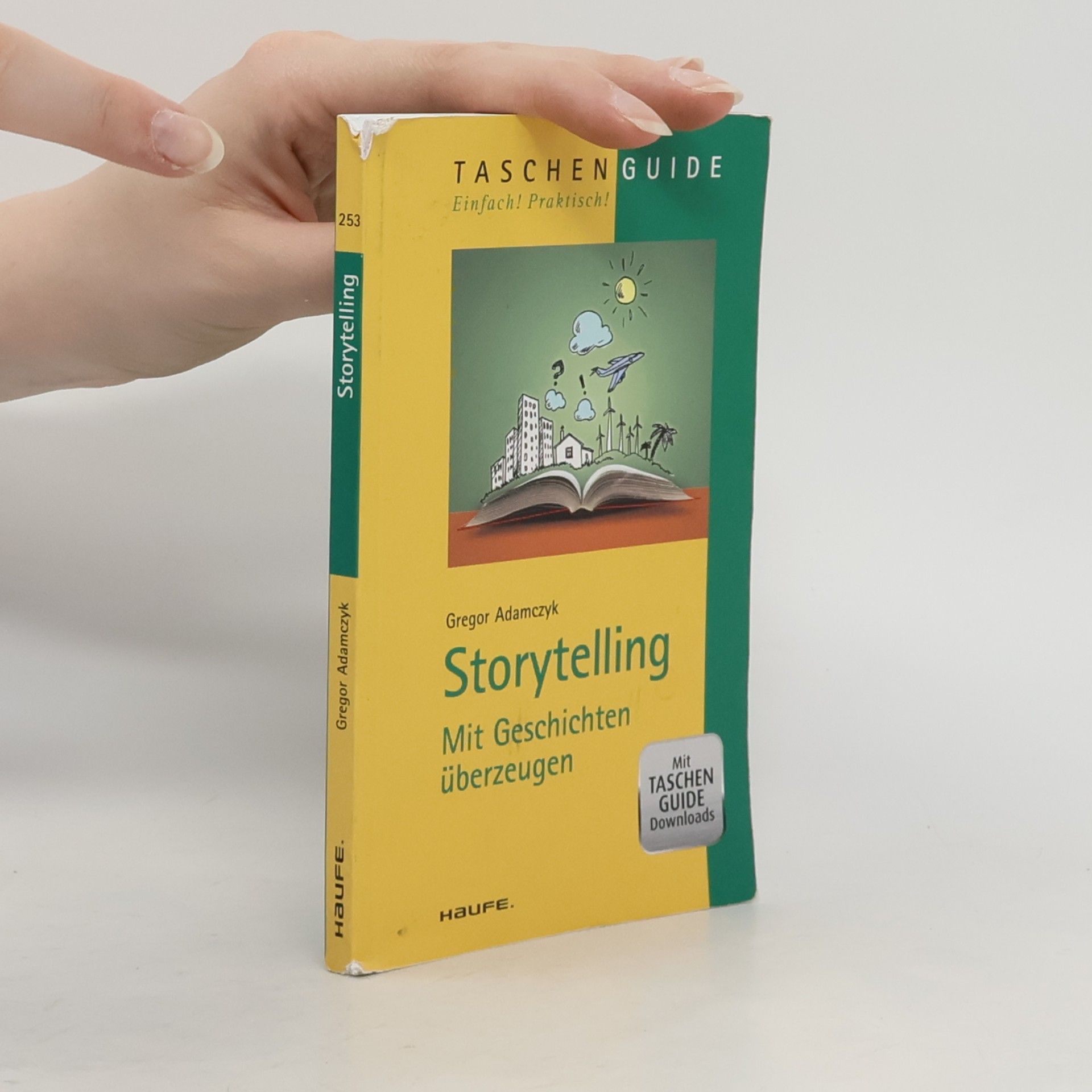 Gregor Adamczyk Haufe TaschenGuide - 253: Storytelling