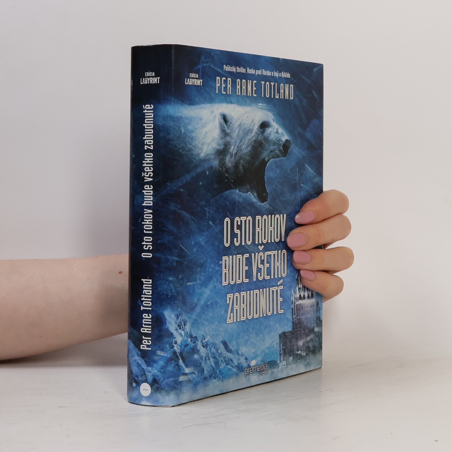 Per Arne Totland O sto rokov bude všetko zabudnuté