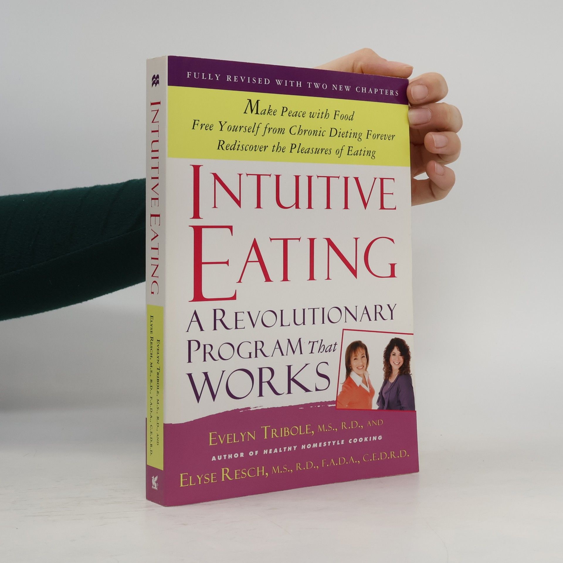 Evelyn Tribole Intuitive eating : a revolutionary program that works
