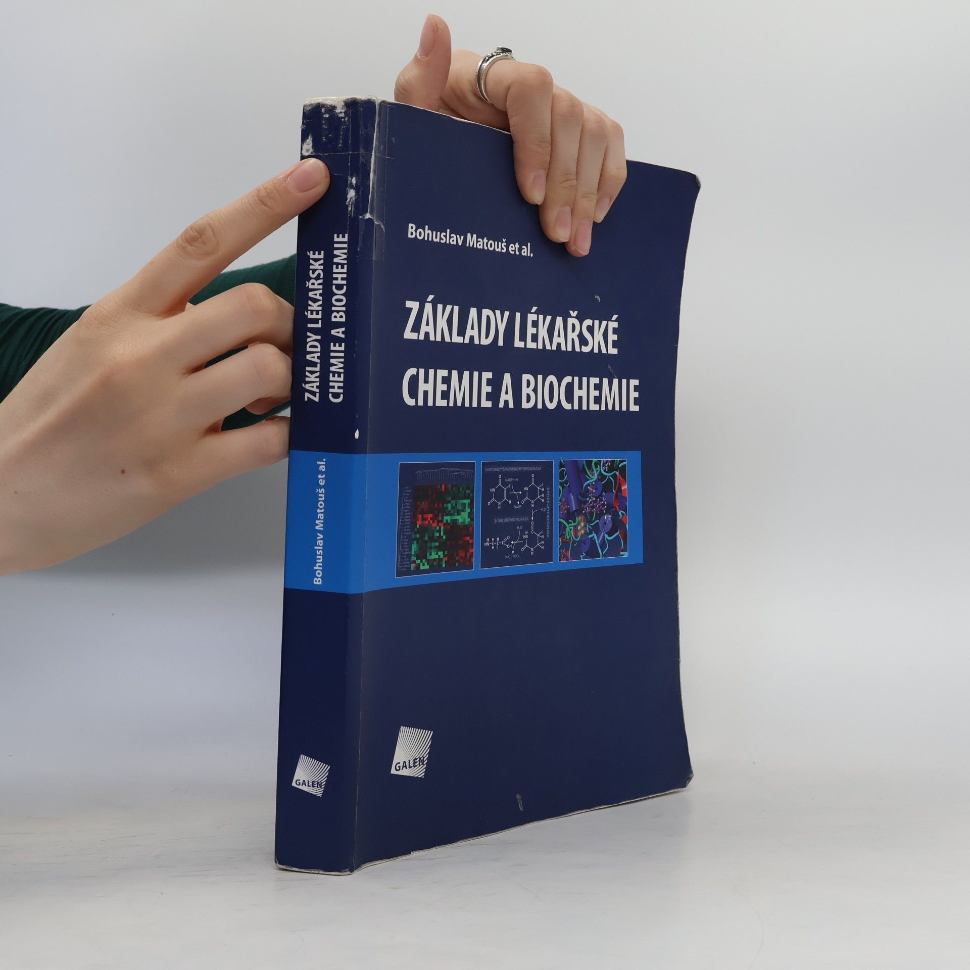 Bohuslav Matouš Základy lékařské chemie a biochemie