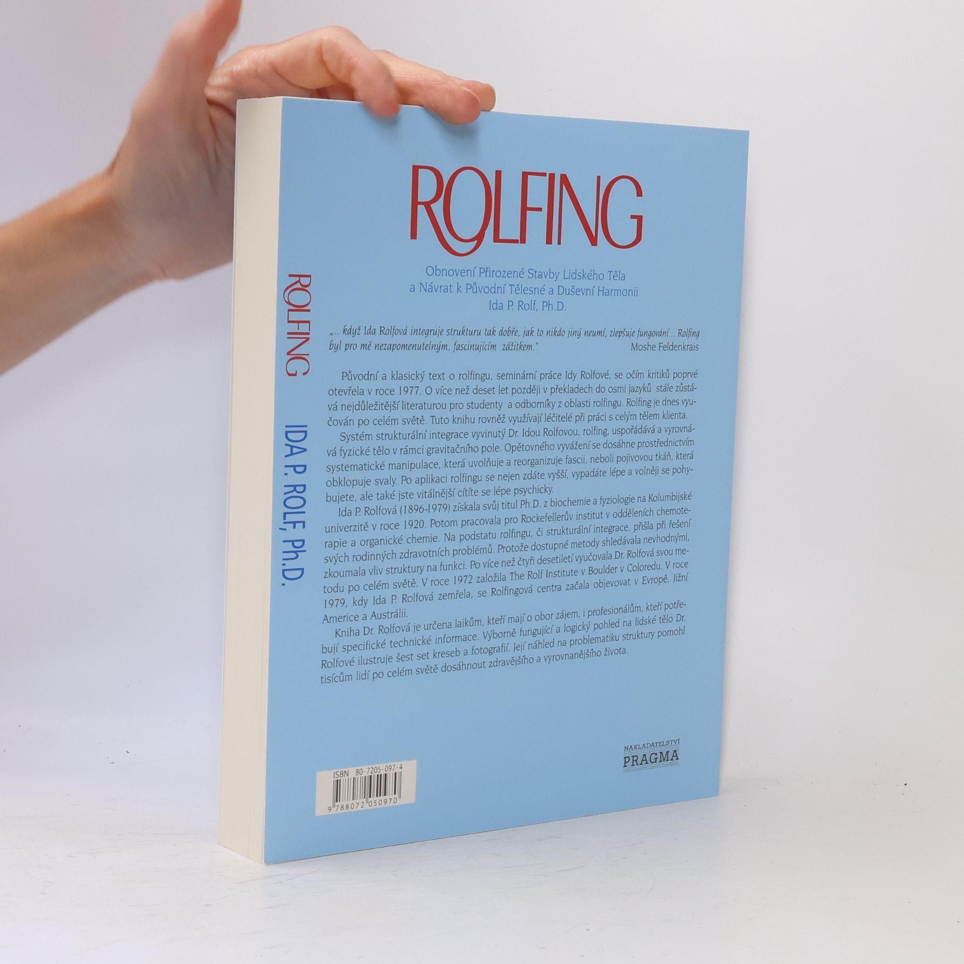 Ida P. Rolf Rolfing