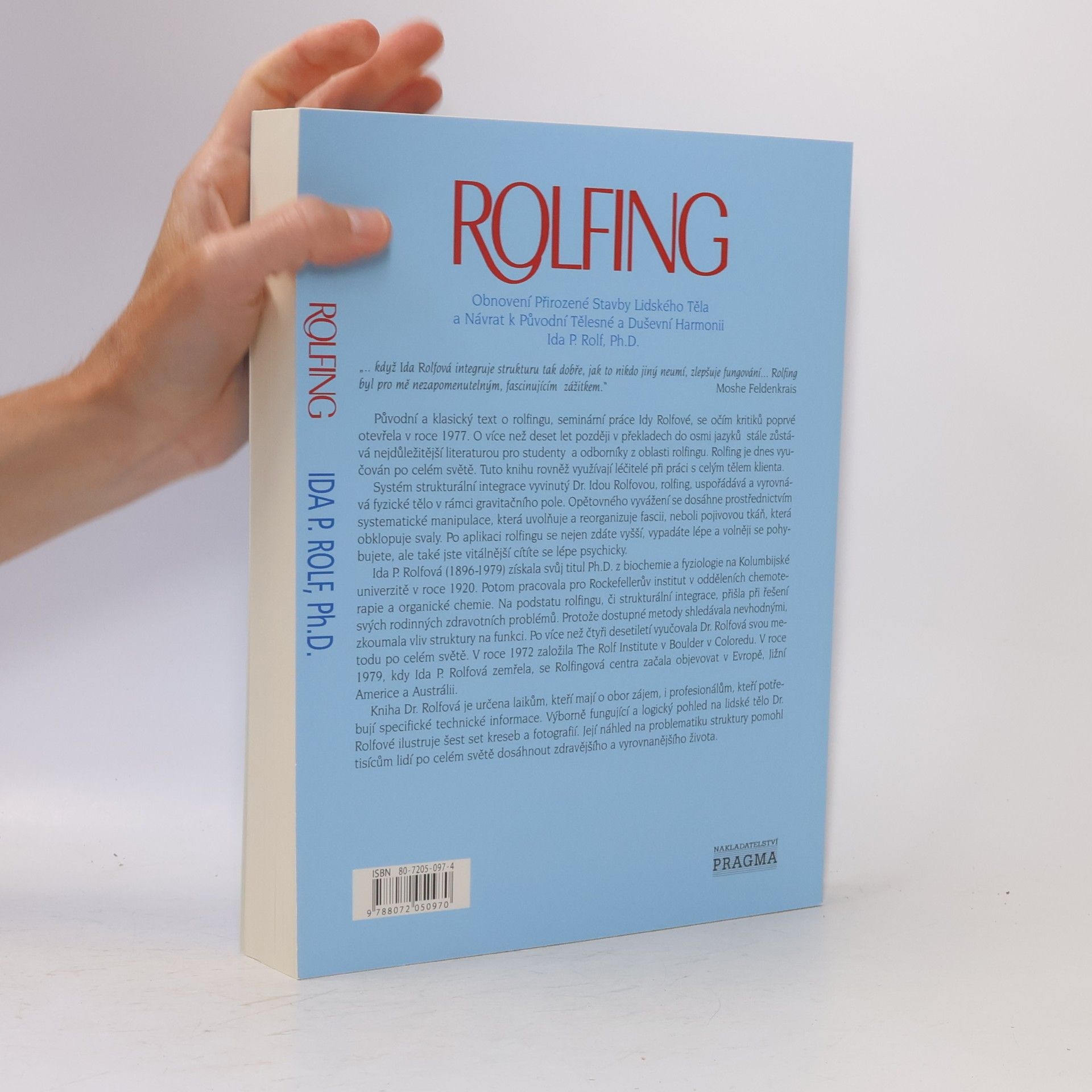 Ida P. Rolf Rolfing
