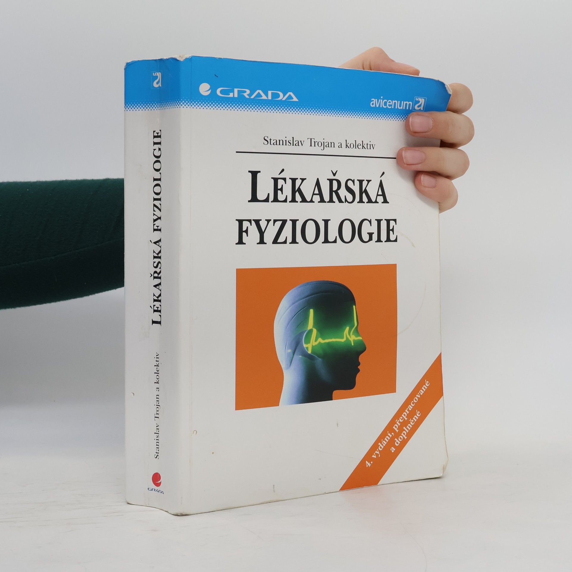 Stanislav Trojan Lékařská fyziologie