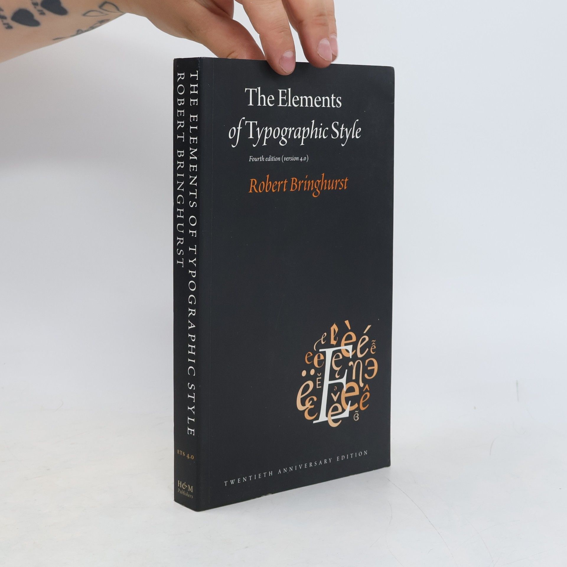 Robert Bringhurst The Elements of Typographic Style: Version 4.0