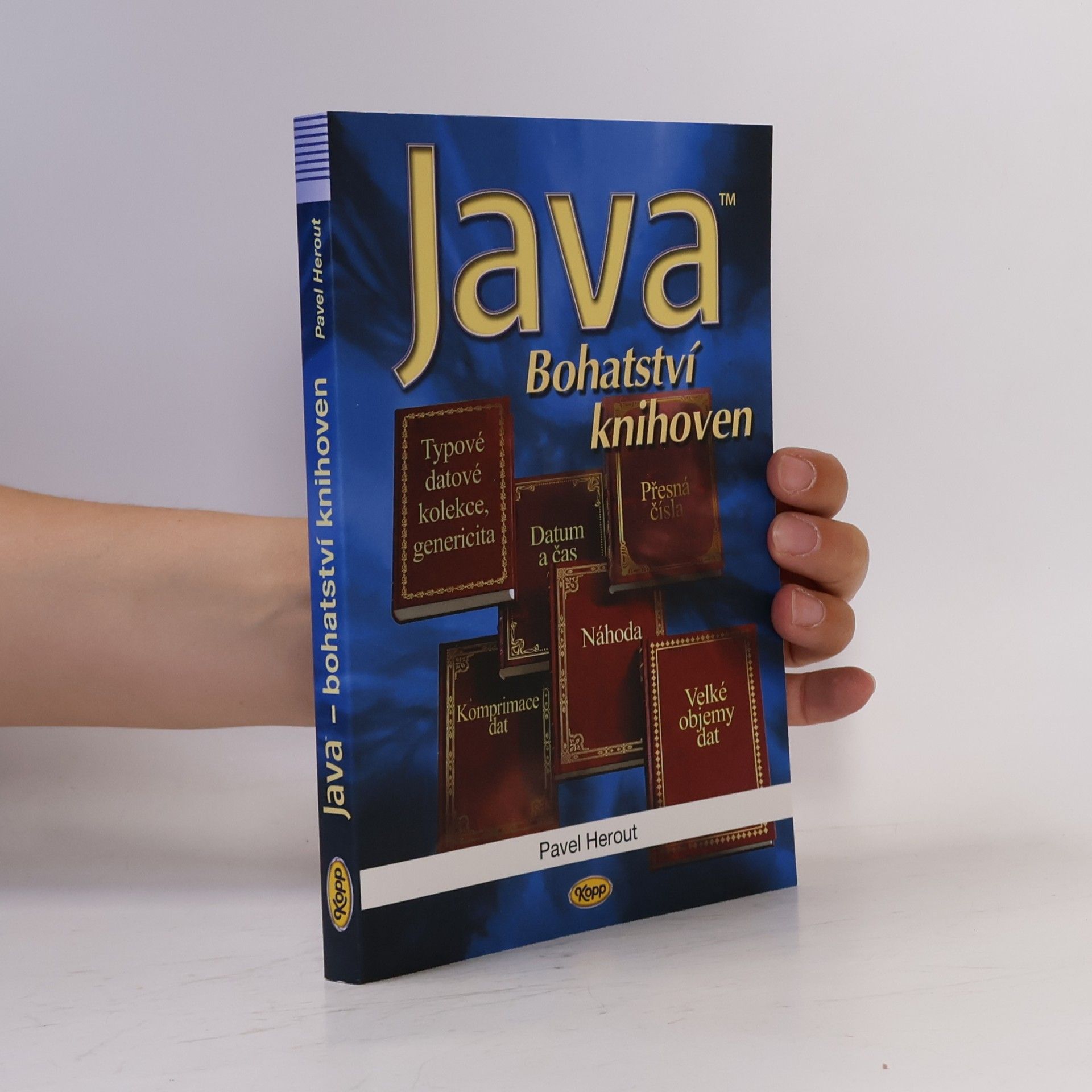 Pavel Herout Java - bohatství knihoven
