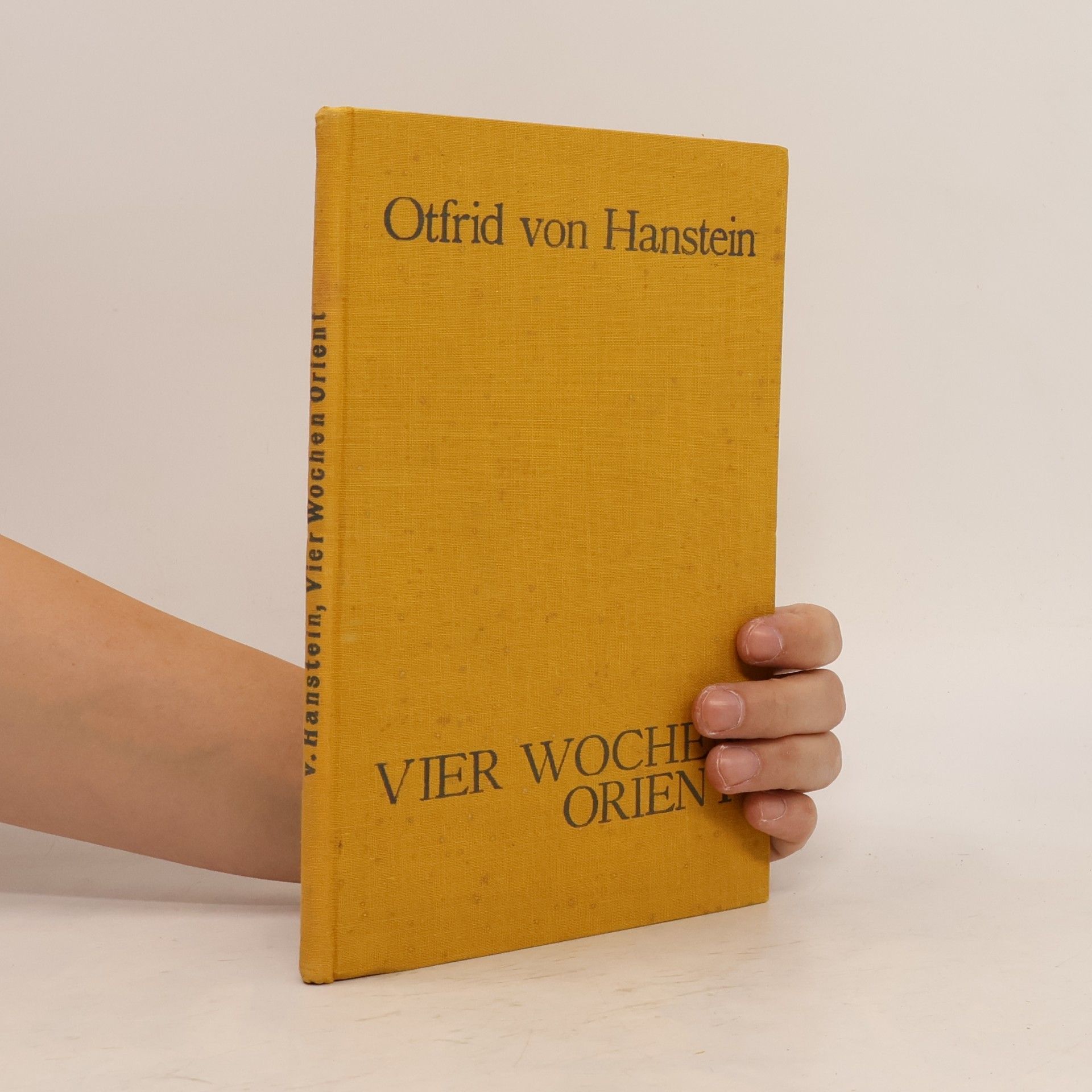 Vier Wochen Orient