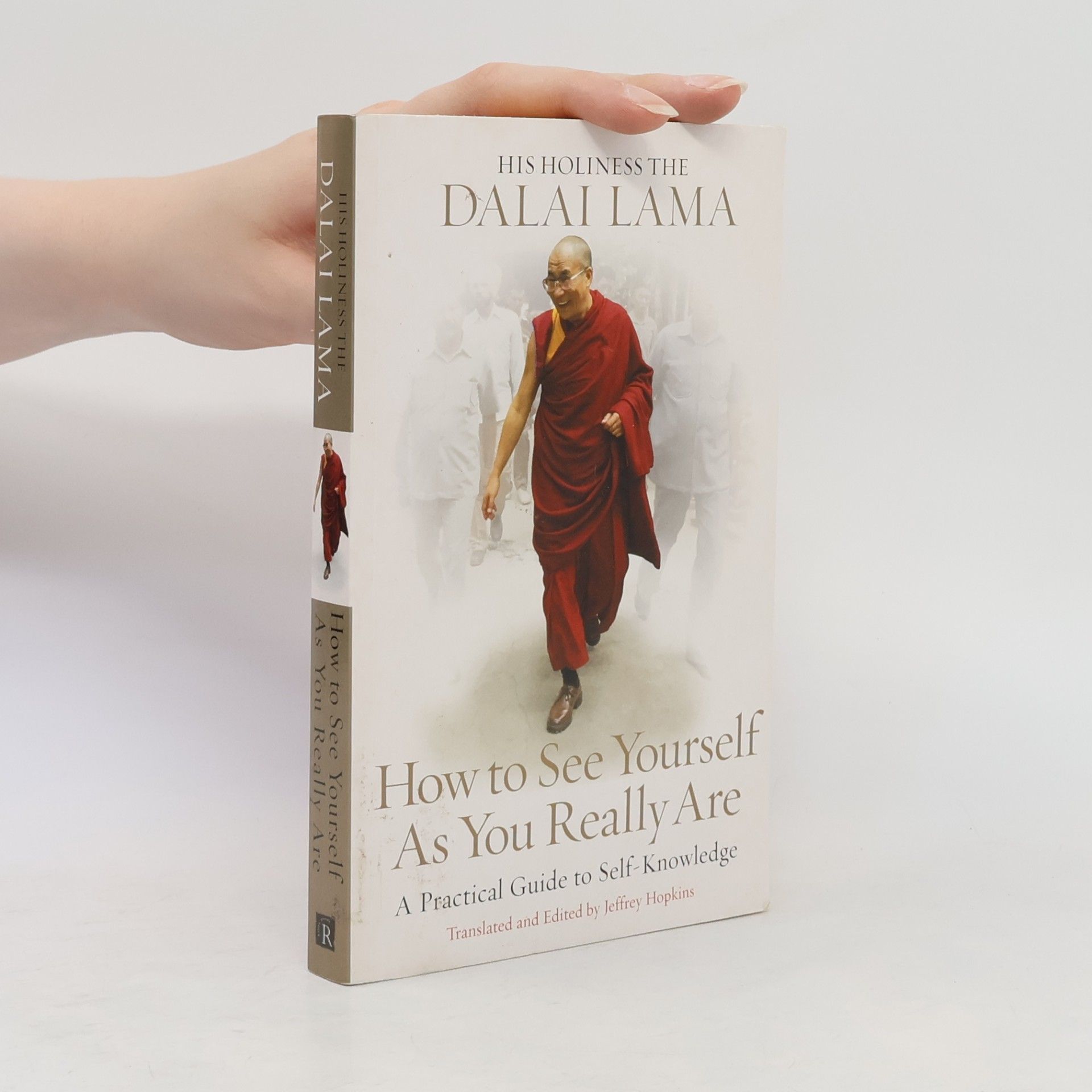 Dalaï-Lama How to See Yourself As You Really Are