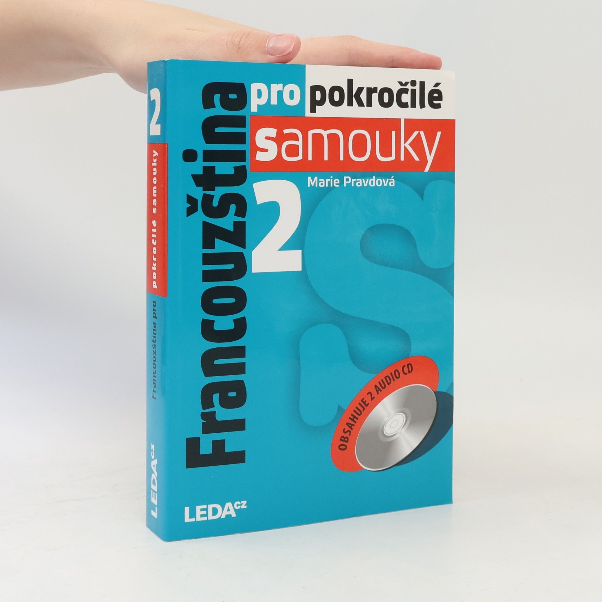 Marie Pravdová Francouzština pro pokročilé samouky 2