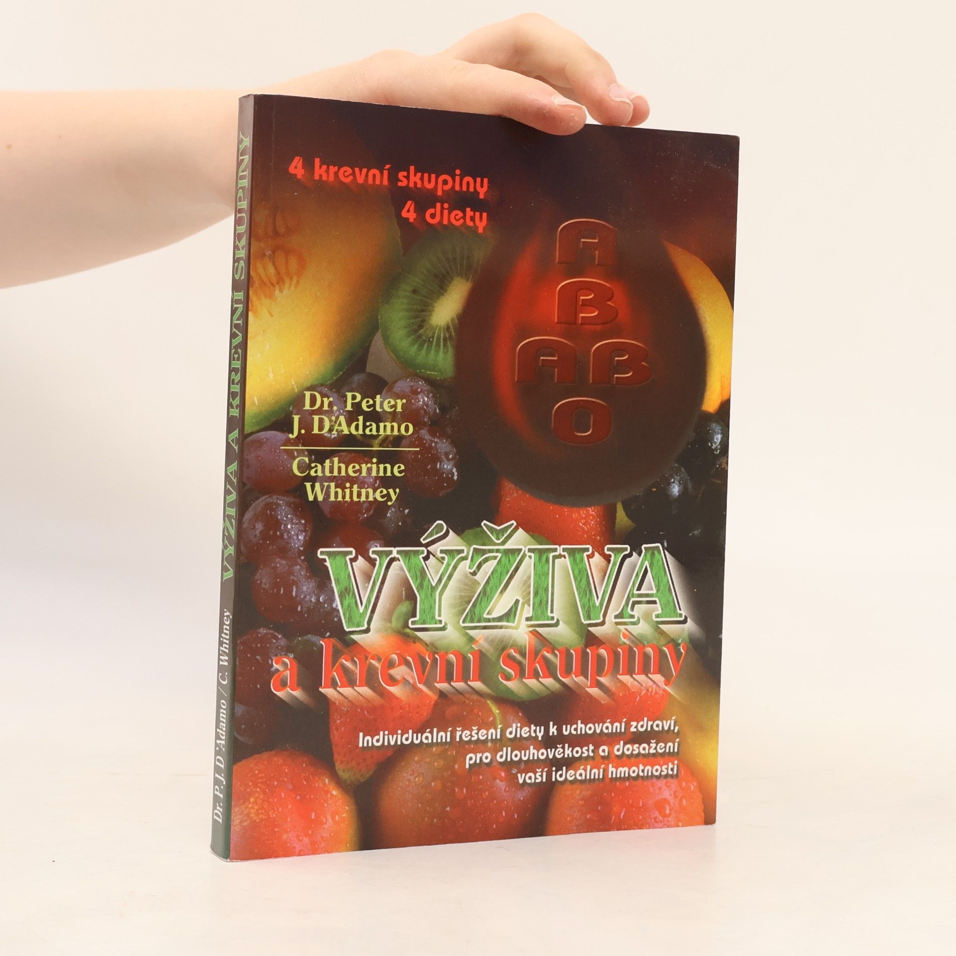Catherine Whitney Výživa a krevní skupiny