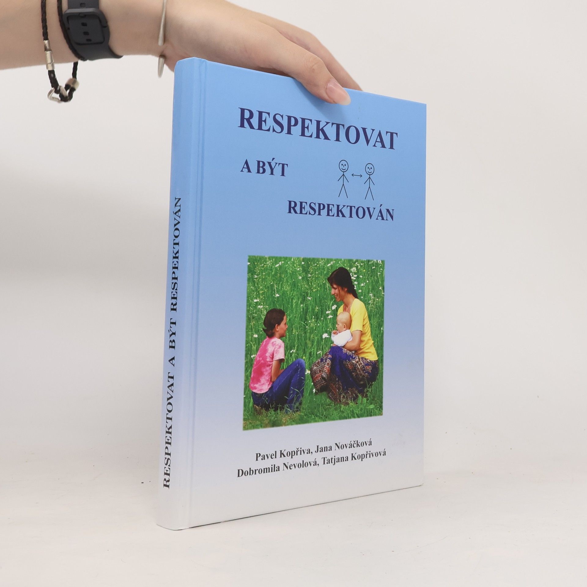 Pavel Kopřiva Respektovat a být respektován