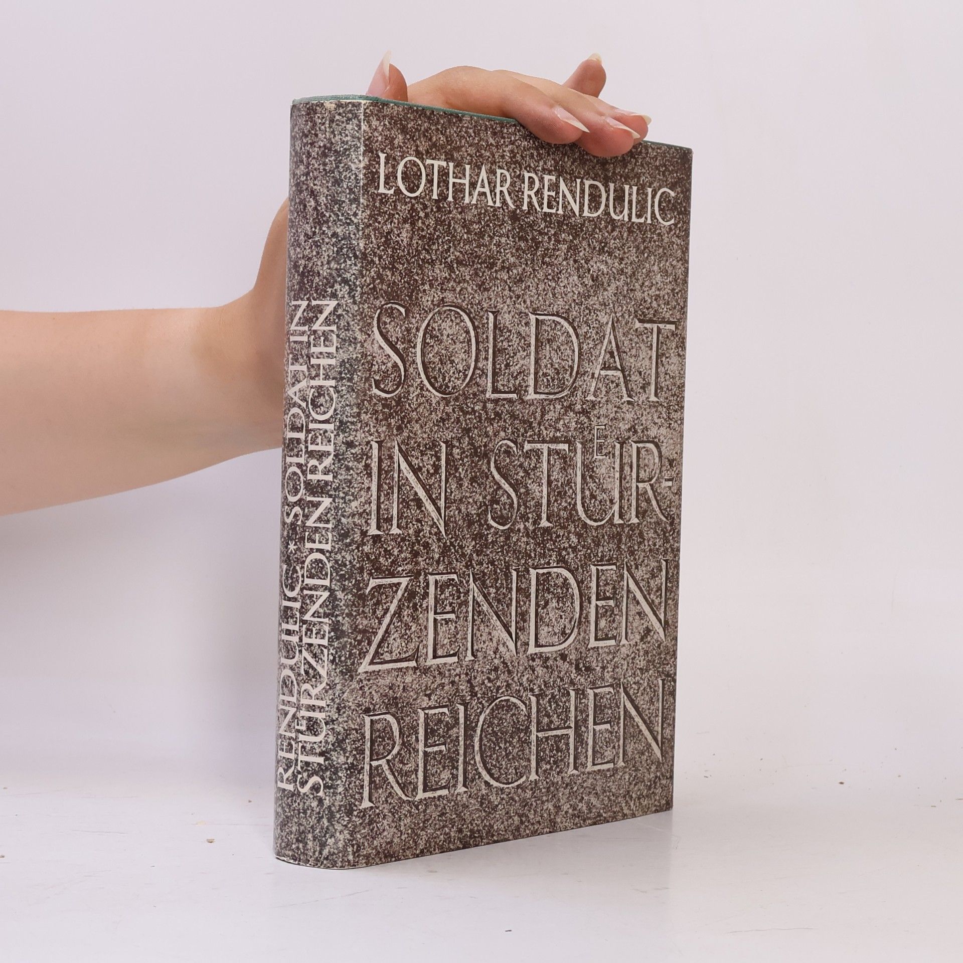 Lothar Rendulic Soldat In Stürzenden Reichen