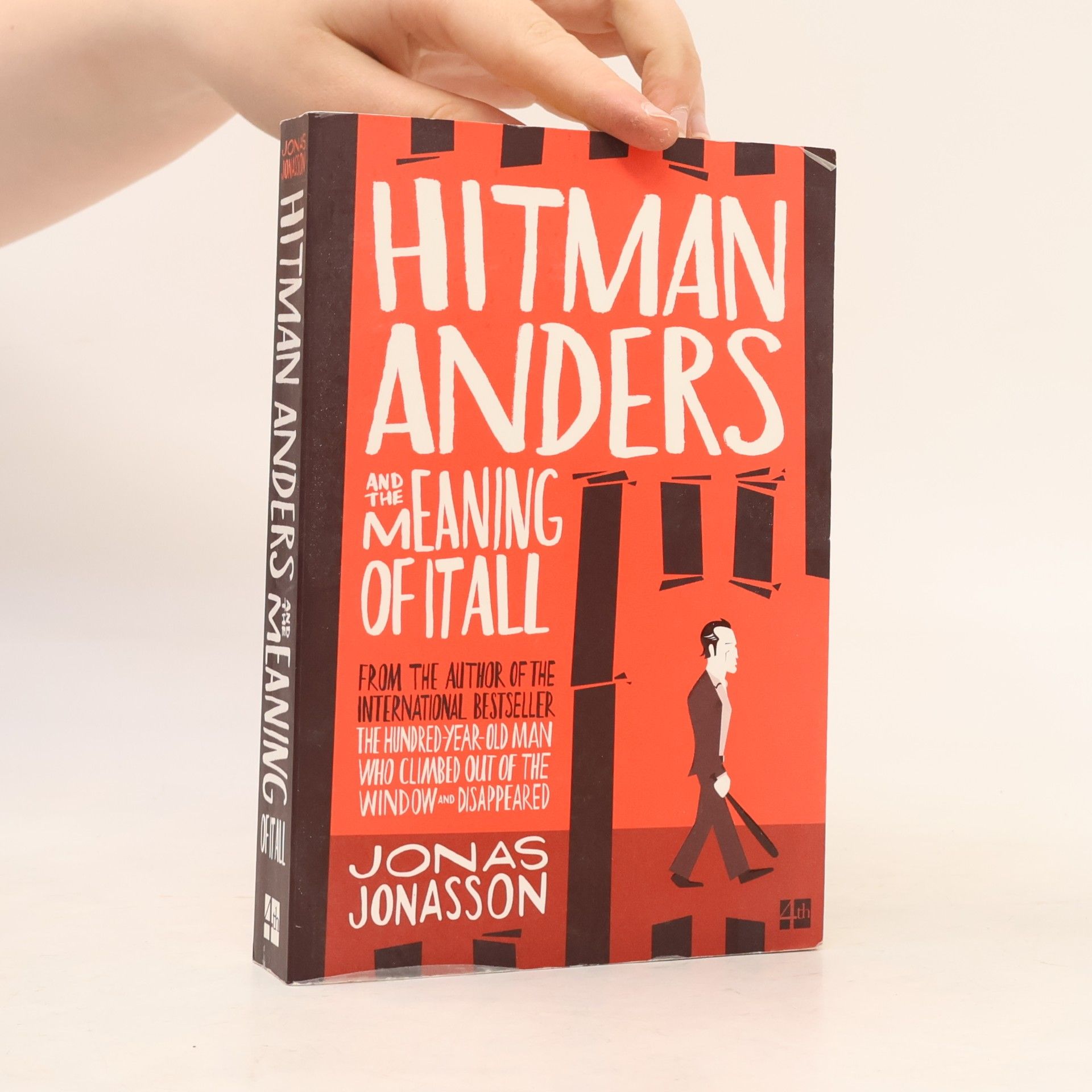 Jonas Jonasson Hitman Anders and the meaning of it all