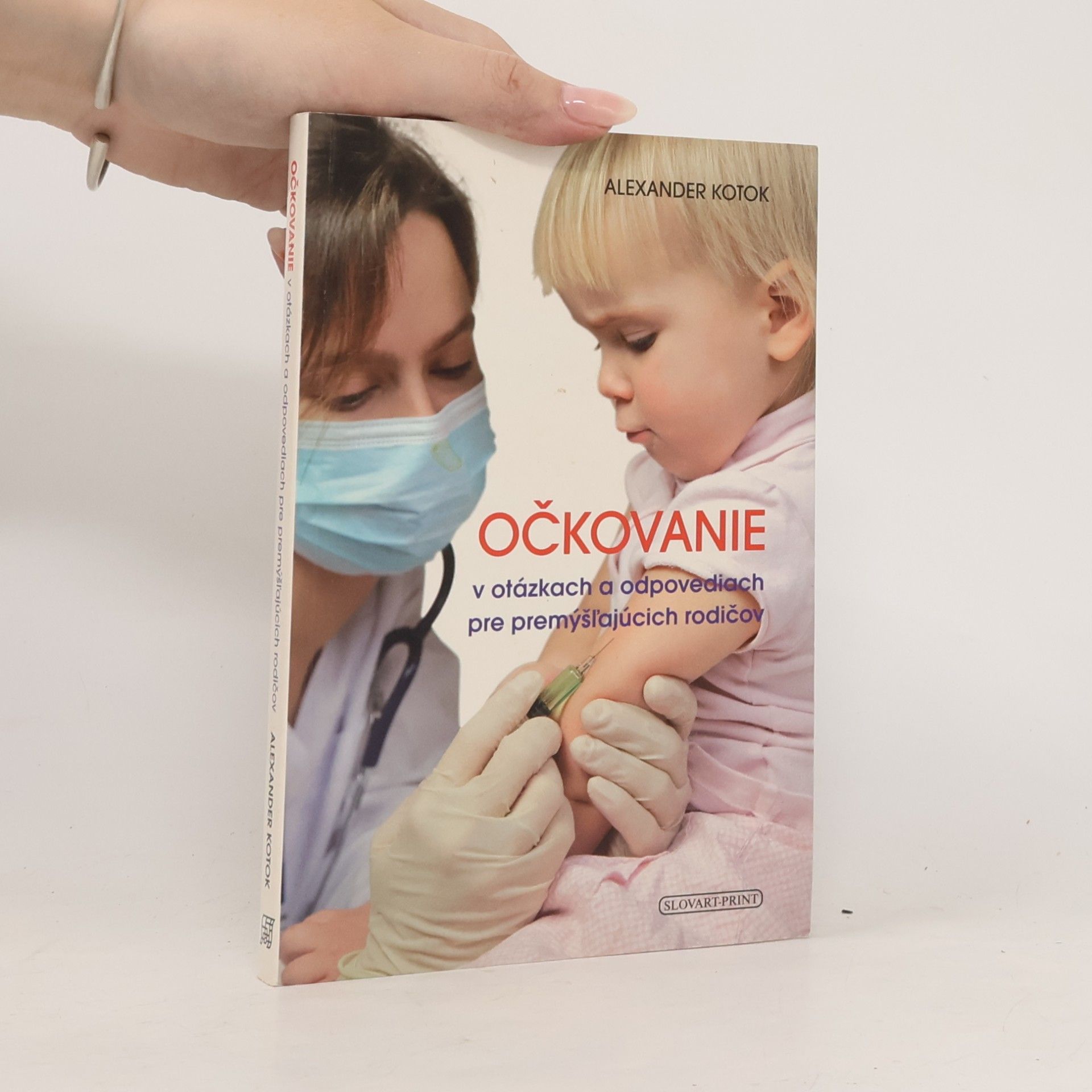 Alexander Kotok Očkovanie