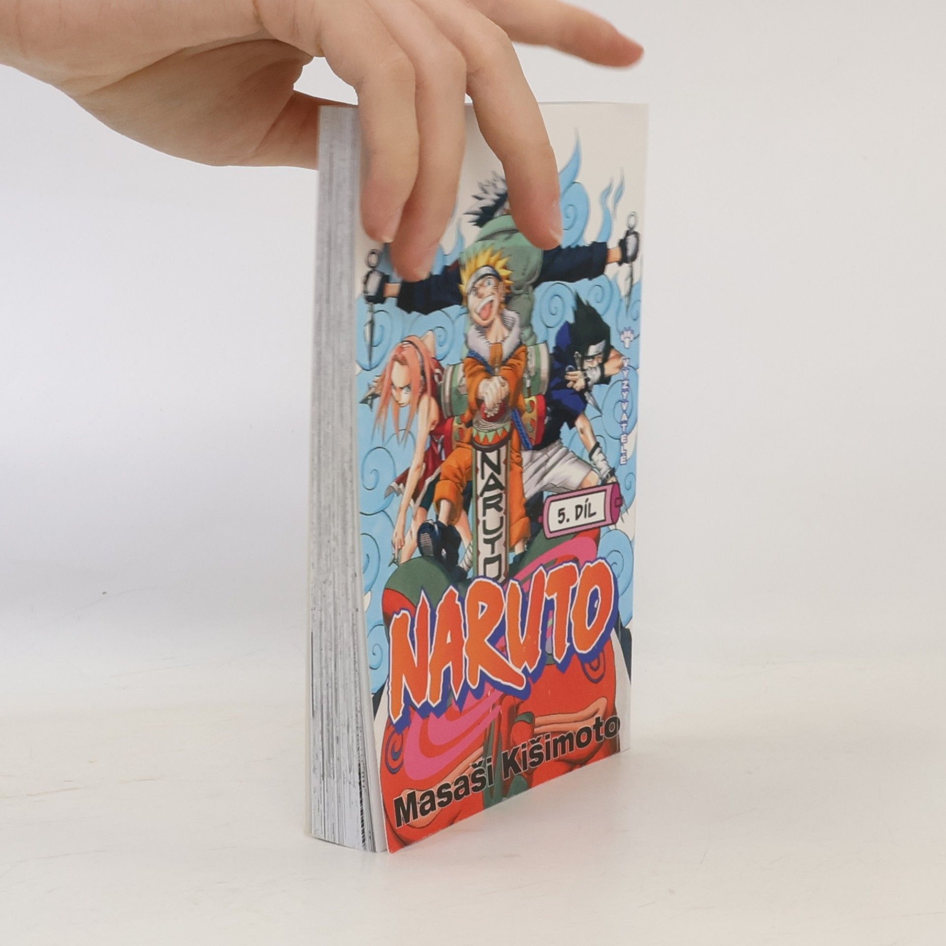 Masashi Kishimoto Vyzyvatelé. Naruto 5. díl