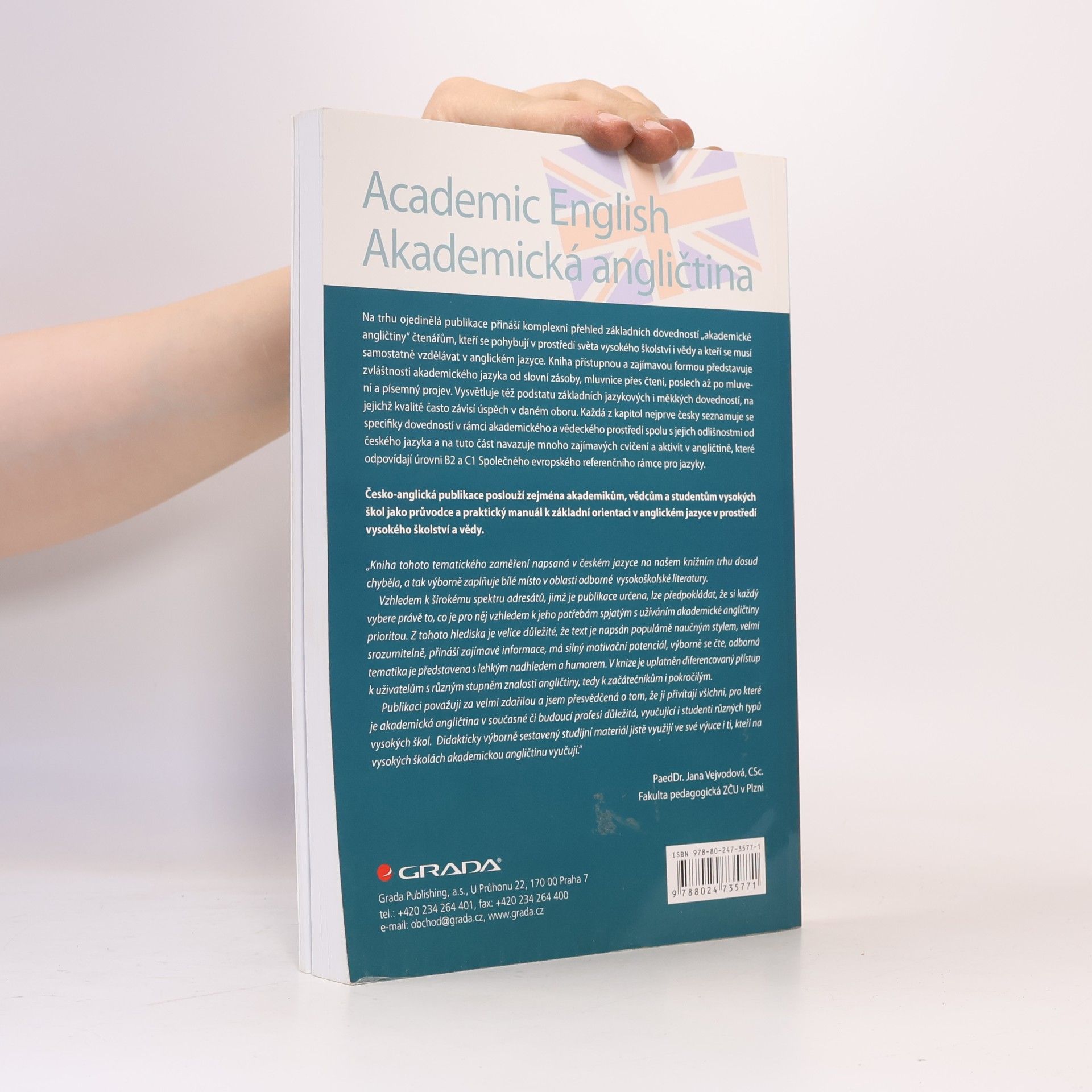 Libor Štěpánek Academic English = Akademická angličtina: Průvodce anglickým jazykem pro studenty, akademiky a vědce