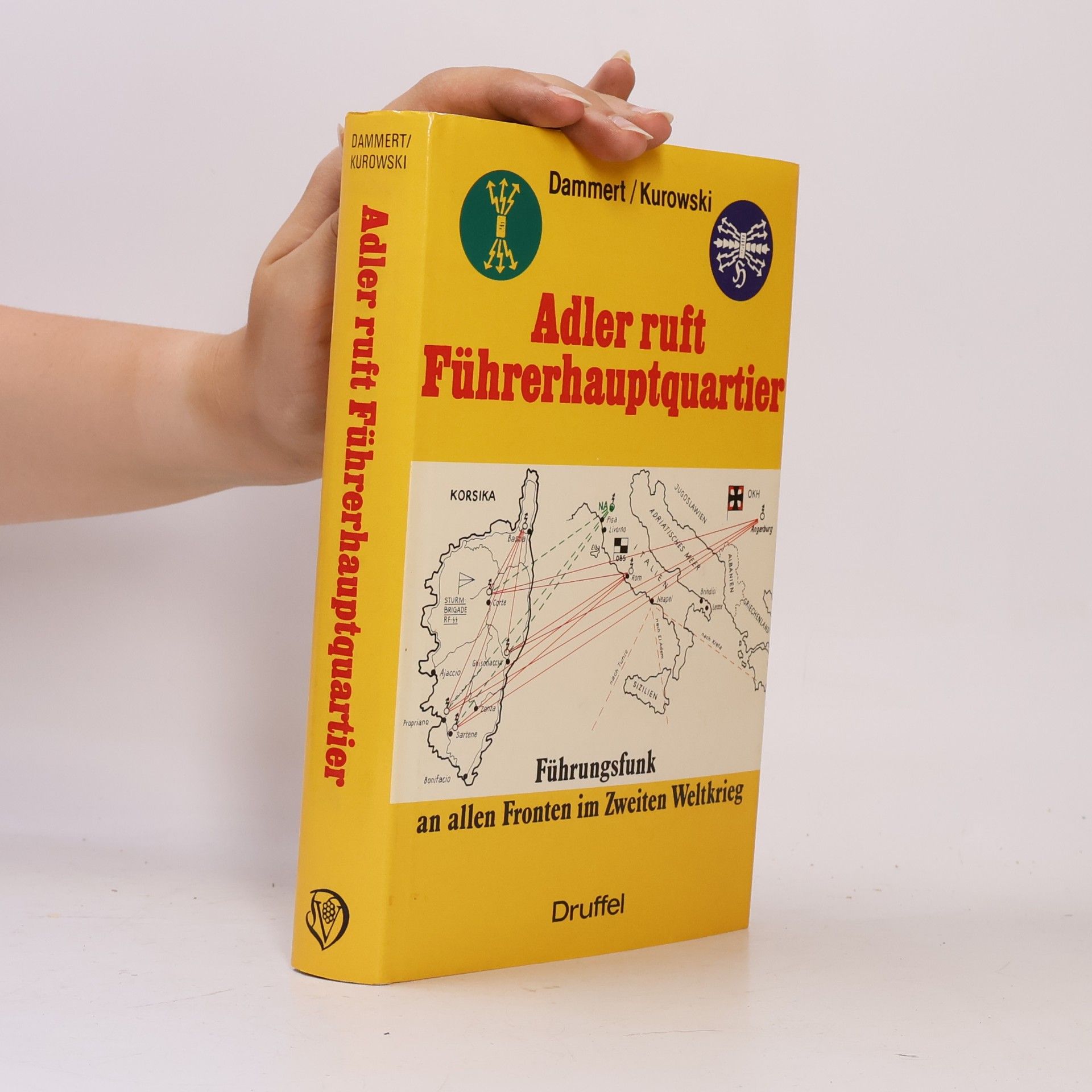Herbert Dammert Adler ruft Führerhauptquartier!
