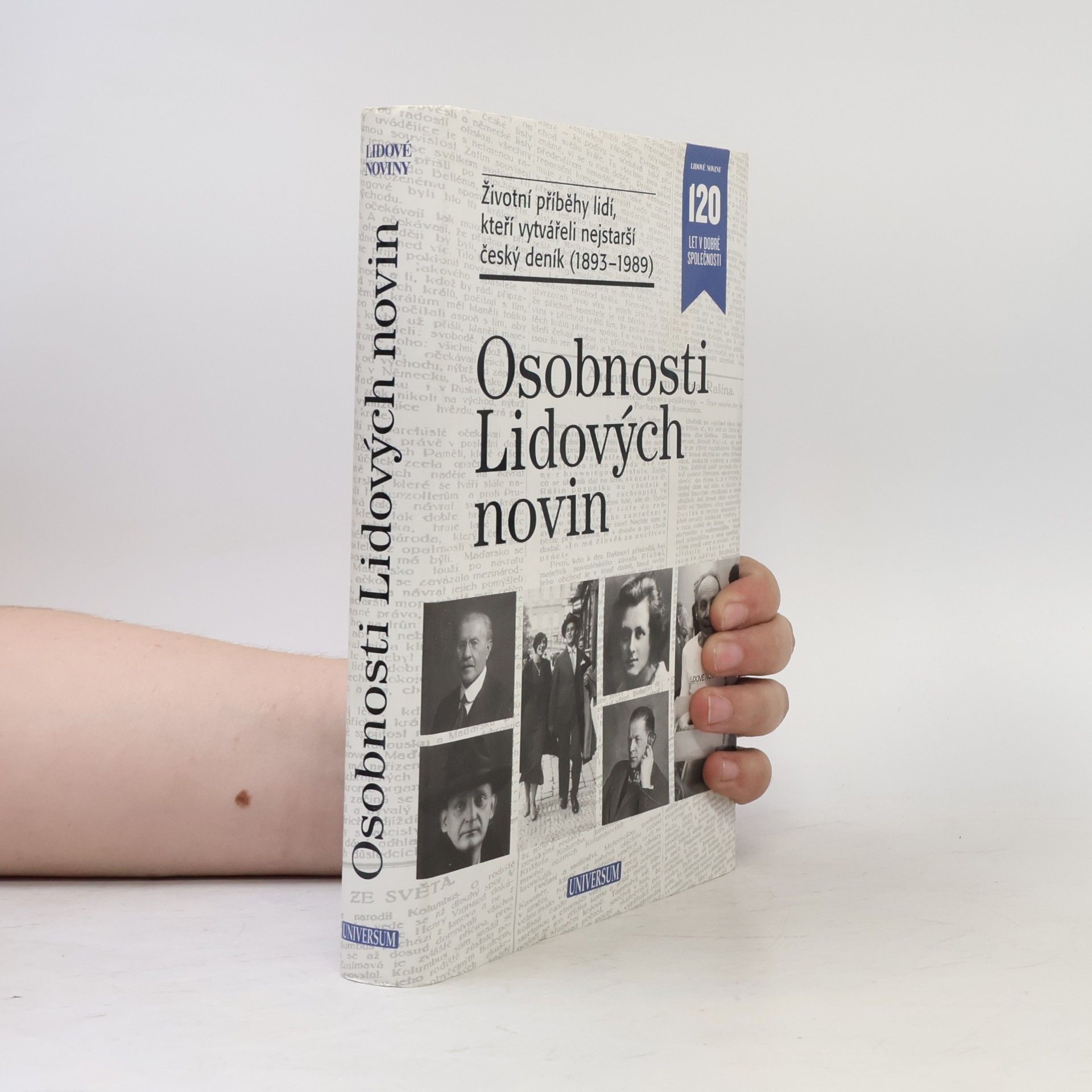 Petr Zídek Osobnosti Lidových novin. Životní příběhy lidí, kteří vytvářeli nejstarší český deník (1893-1989)