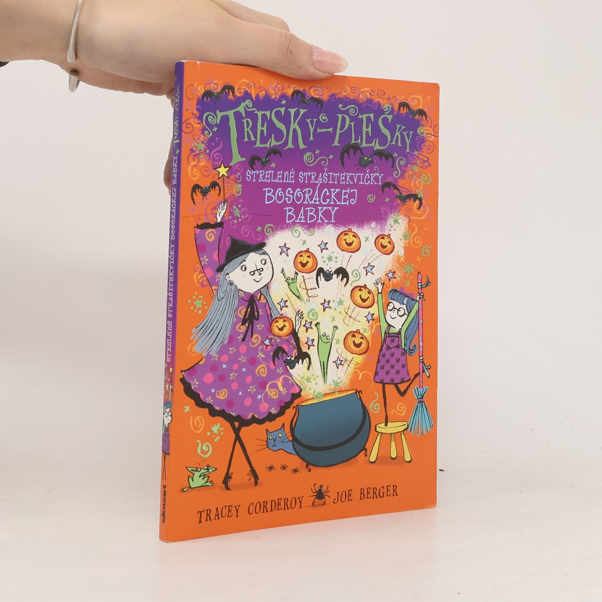 Tracey Corderoy Strelené strašitekvičky bosoráckej babky