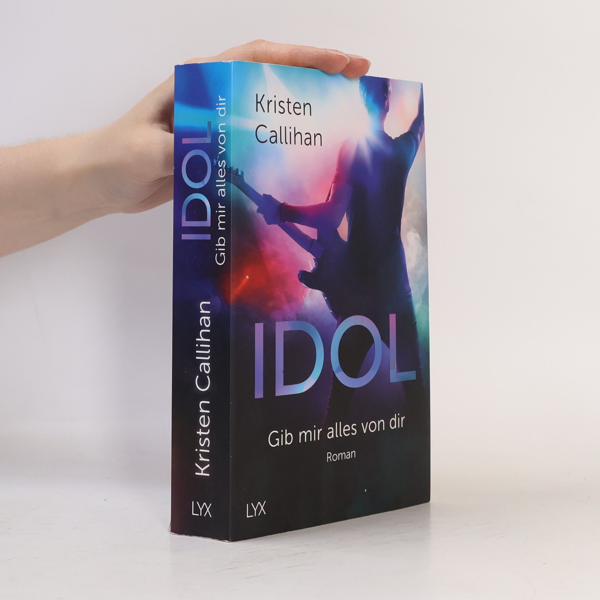 Kristen Callihan Idol: Gib mir alles von dir