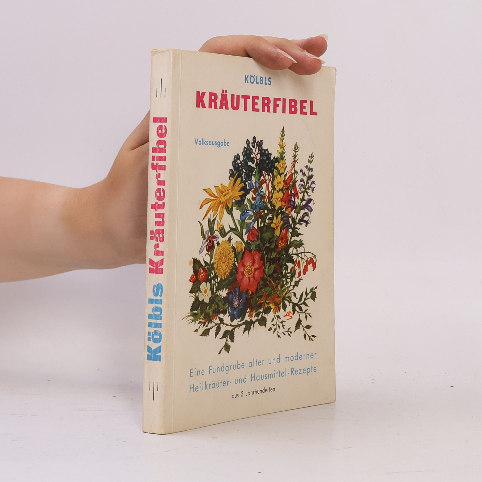 Auteurscollectief Kölbls Kräuterfibel