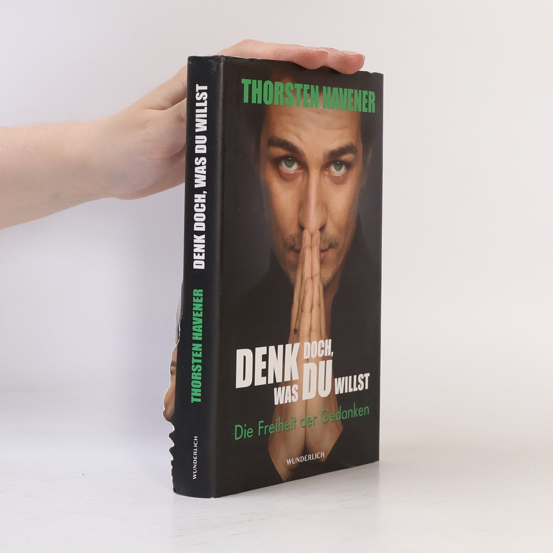 Thorsten Havener Denk doch, was du willst