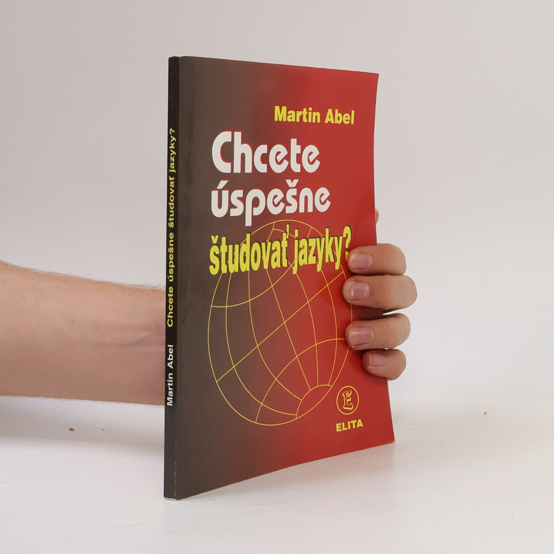 Martin Abel Chcete úspešne študovať jazyky?