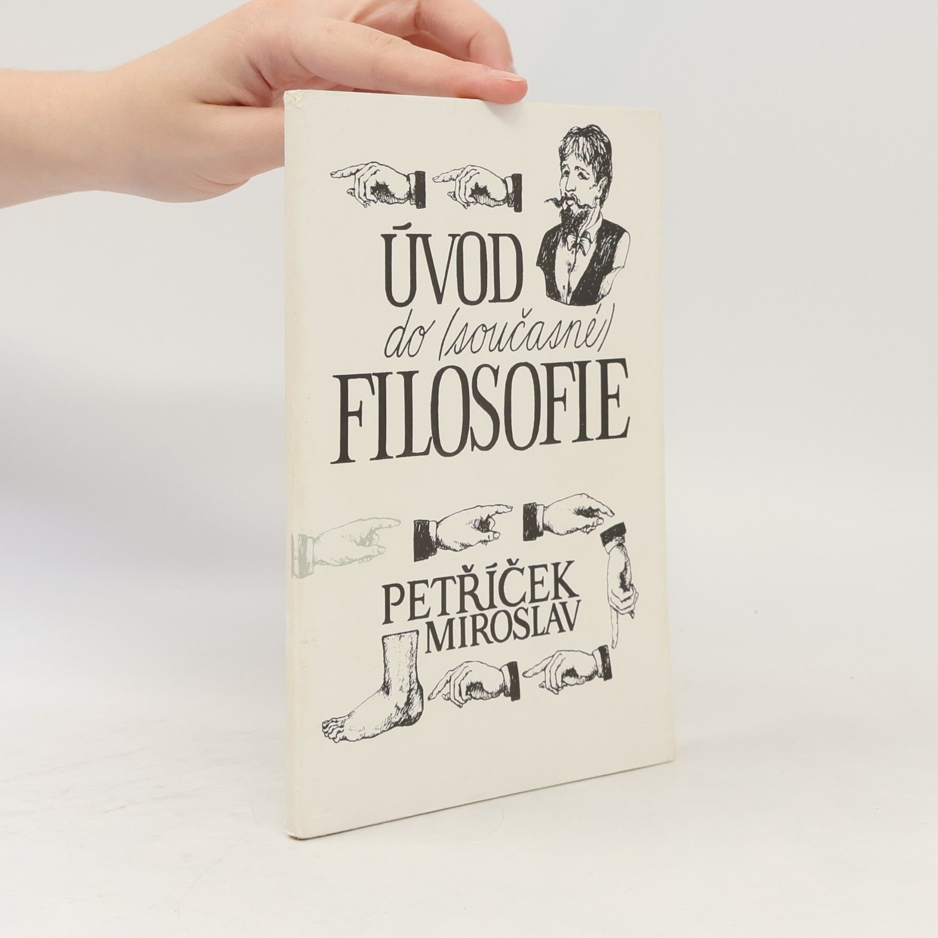 Miroslav Petříček Úvod do (současné) filosofie