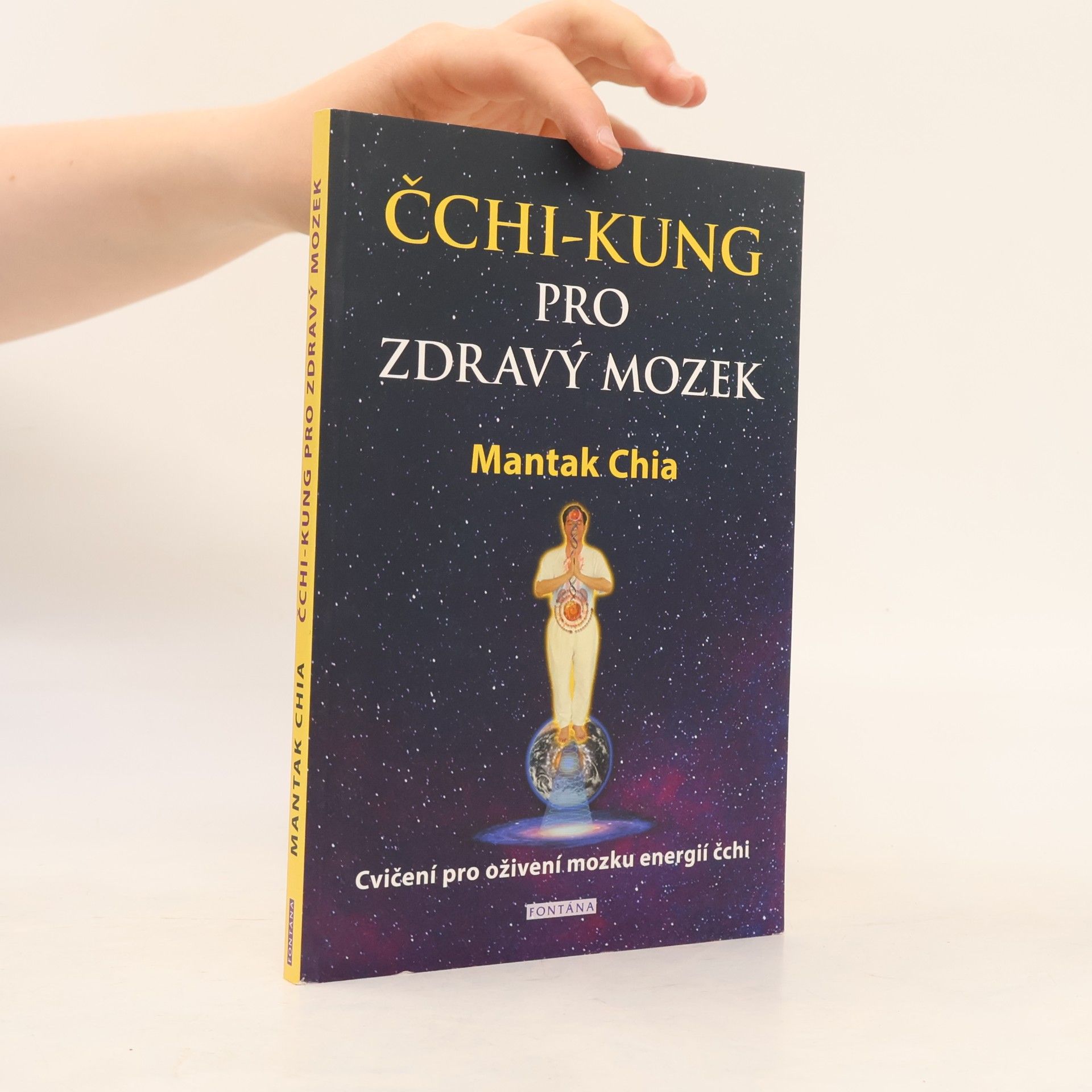 Mantak Chia Čchi-kung pro zdravý mozek - Cvičení pro oživení mozku energií čchi