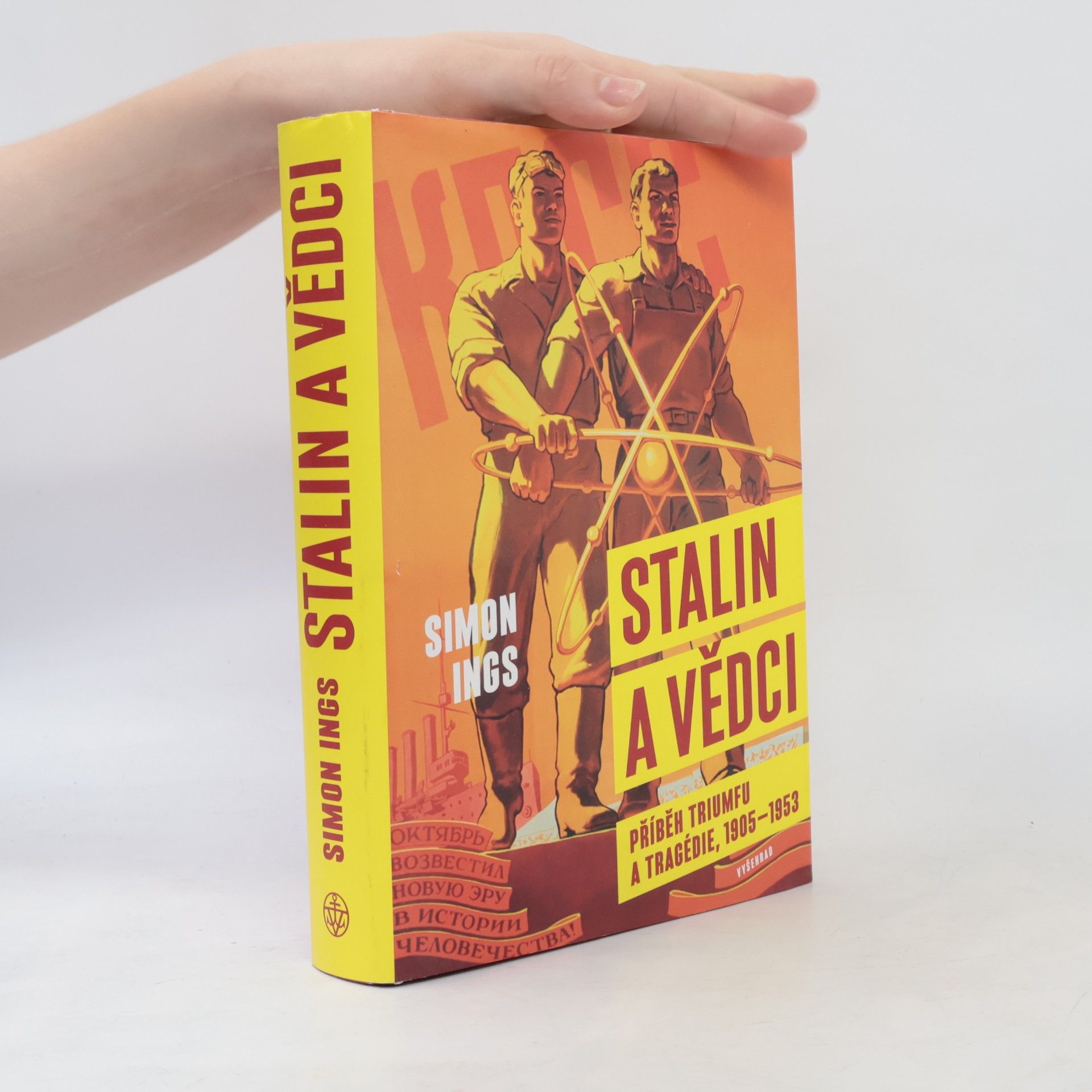 Simon Ings Stalin a vědci