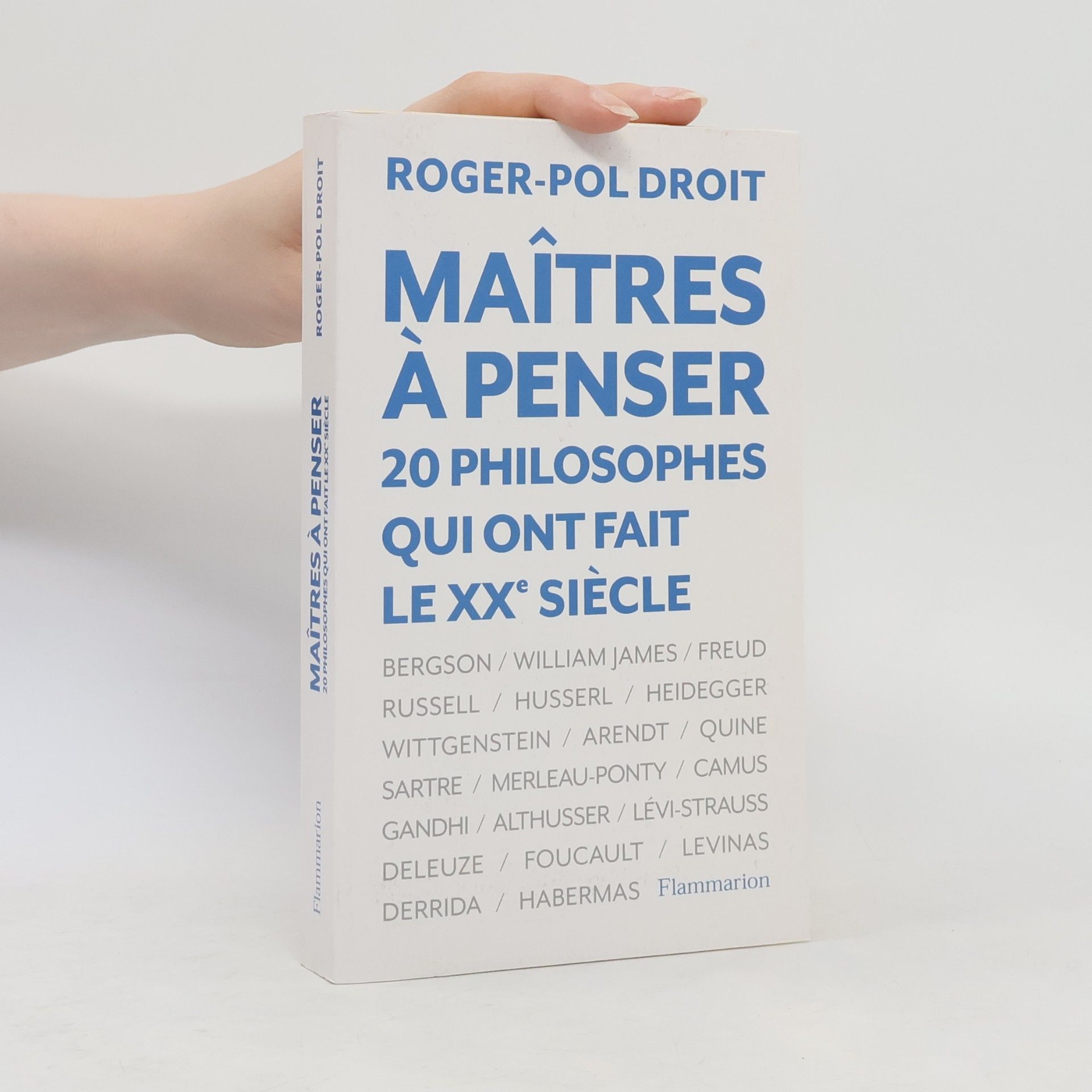 Roger-Pol Droit Maîtres à penser